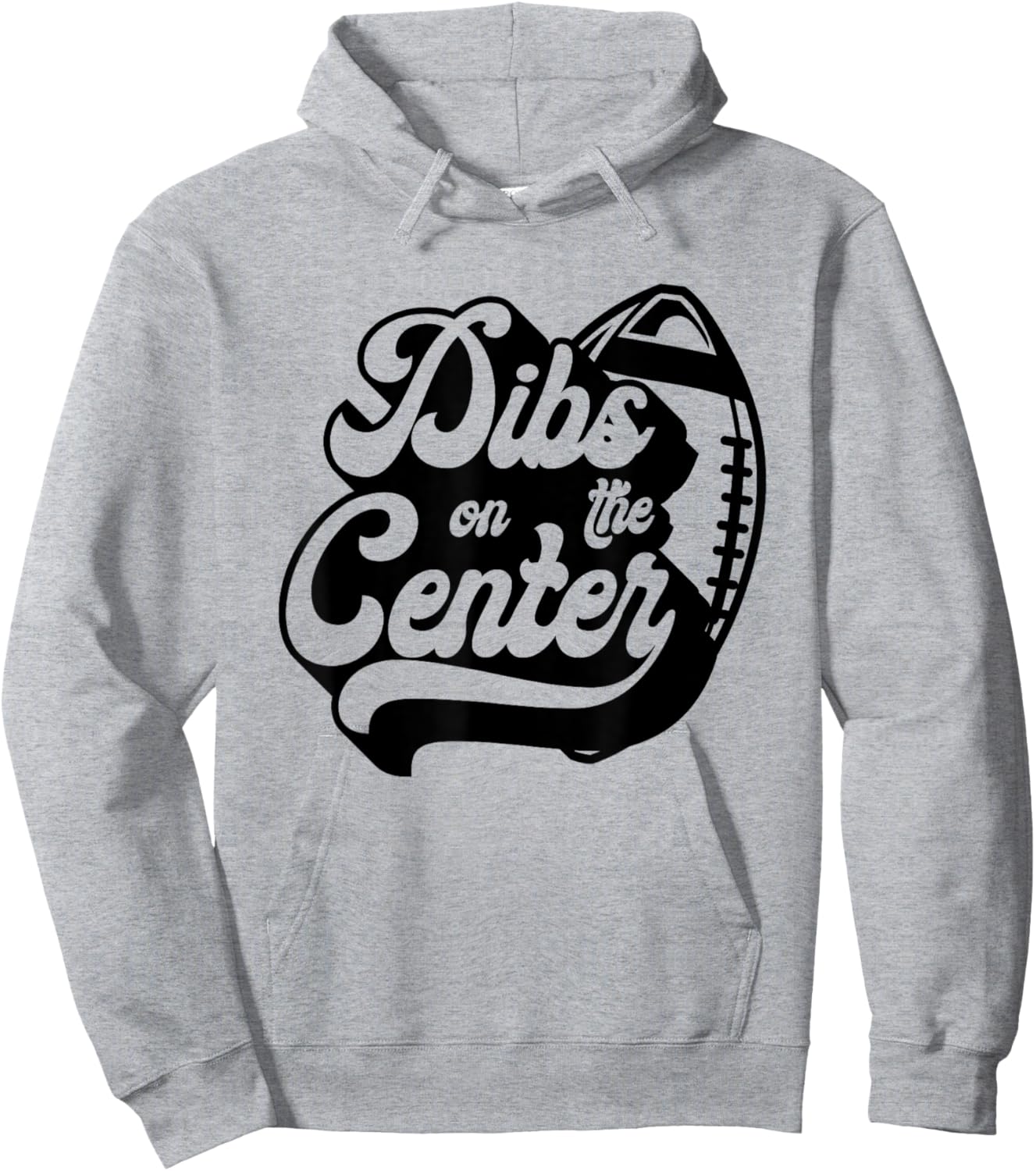 Dibs On The Center Funny Football Wife Girlfriend Love Hoodie - Hoodie | Ash
