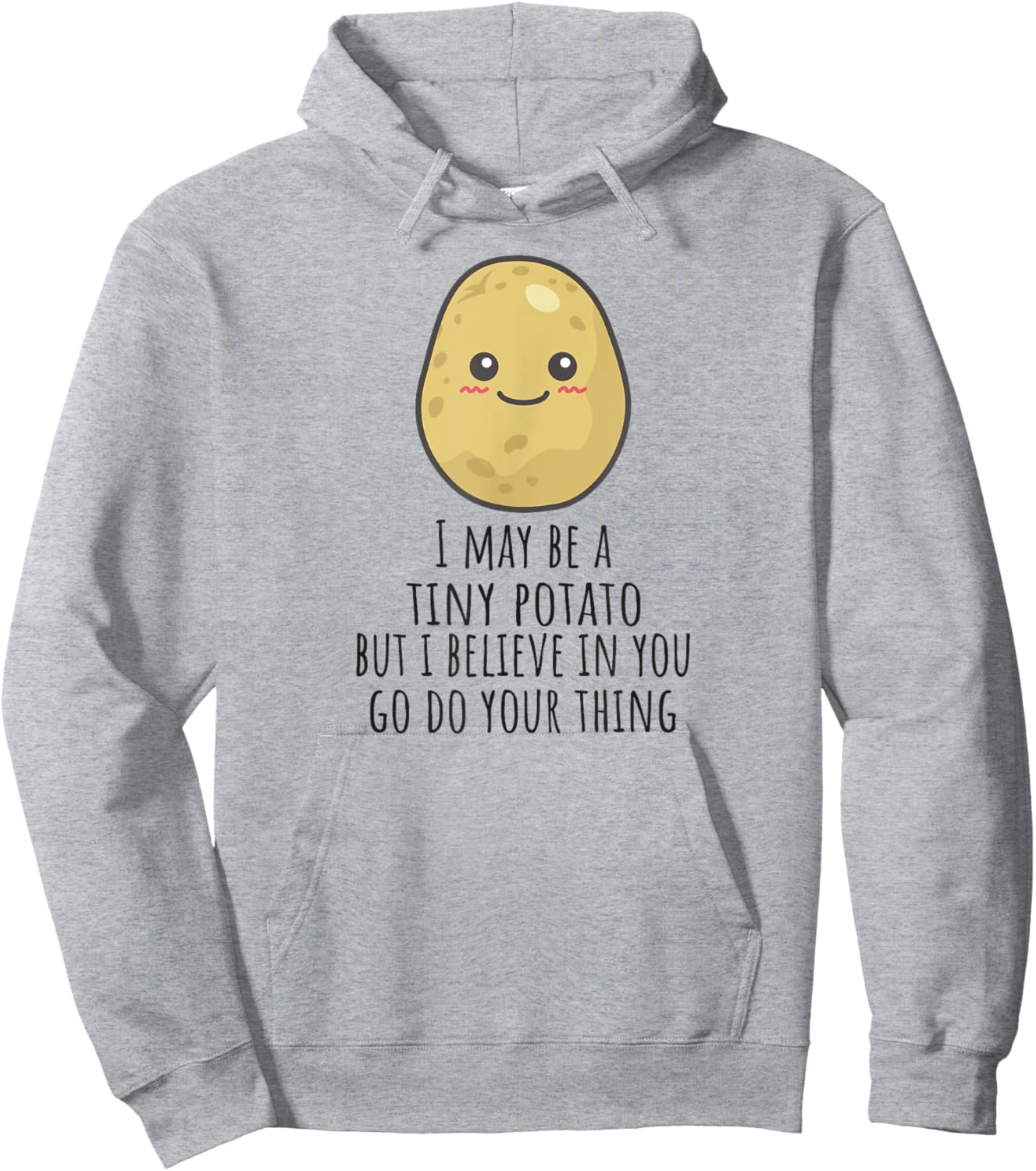 Affirmation Cute Veg Encouragement Funny Positive Potato Hoodie - Hoodie | Ash
