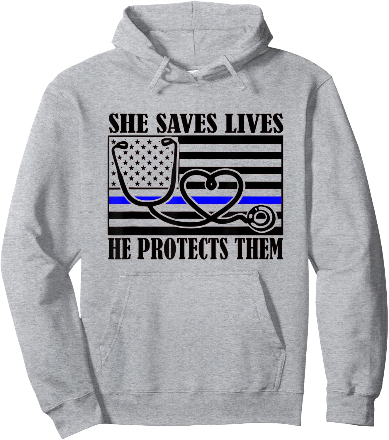 Women Nurses Thin Blue Line She Saves Lives He Protects Them Hoodie - Hoodie | Ash