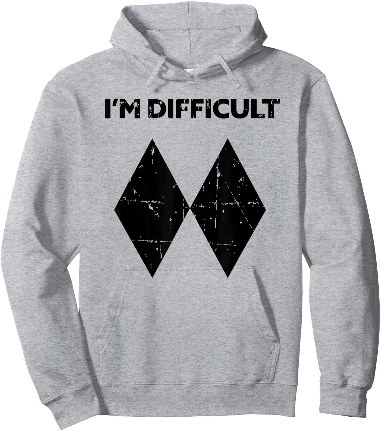 I'm Difficult Funny Double Black Diamonds Ski Snowboard Gift Hoodie - Hoodie | Ash