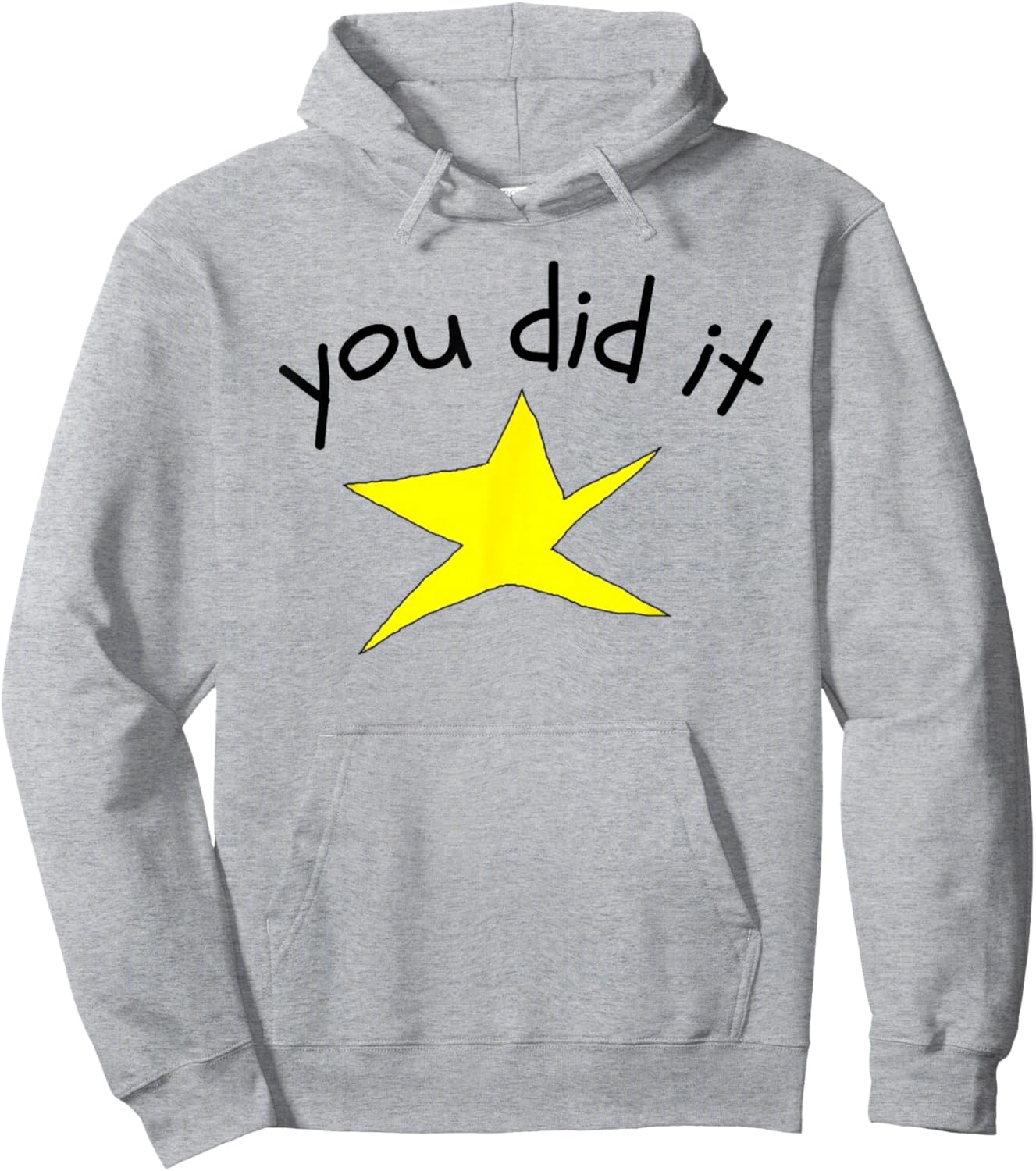 Funny You Did It School Star Women Men Congratulation Kids Hoodie - Hoodie | Ash