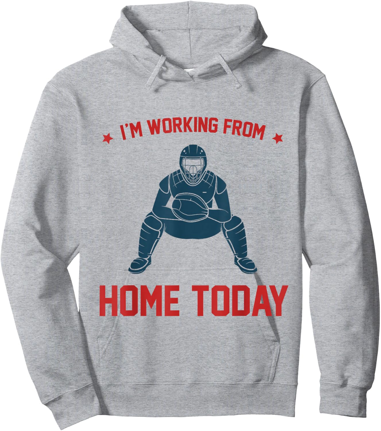 Funny I'm Working From Home Today Baseball Lover Men Women Hoodie - Hoodie | Ash