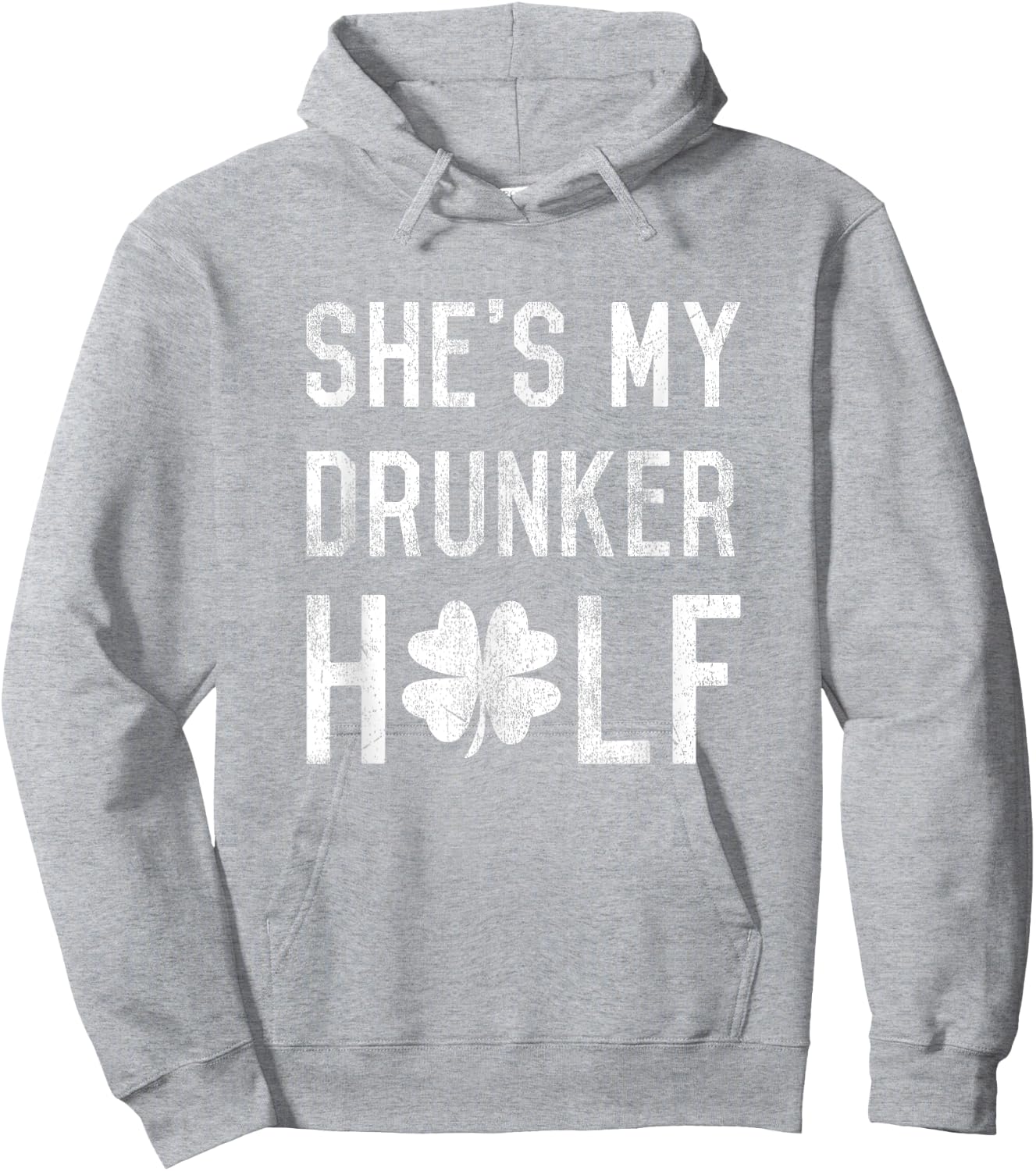 Funny Shamrock Shes My Drunker Half Couple St Patricks Day Hoodie - Hoodie | Ash