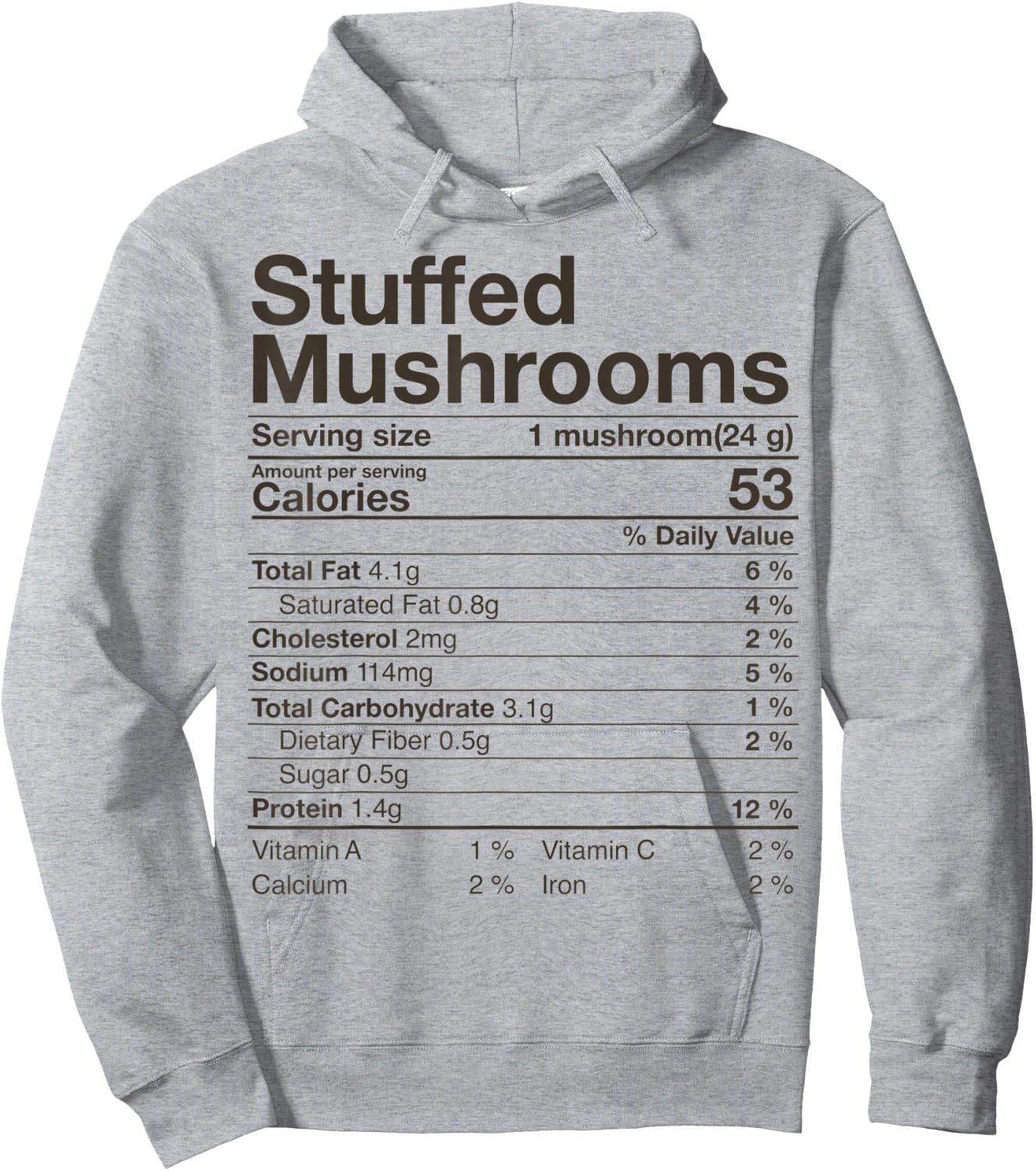 Stuffed Mushrooms Nutrition Fact Costume Thanksgiving Gift Hoodie - Hoodie | Ash