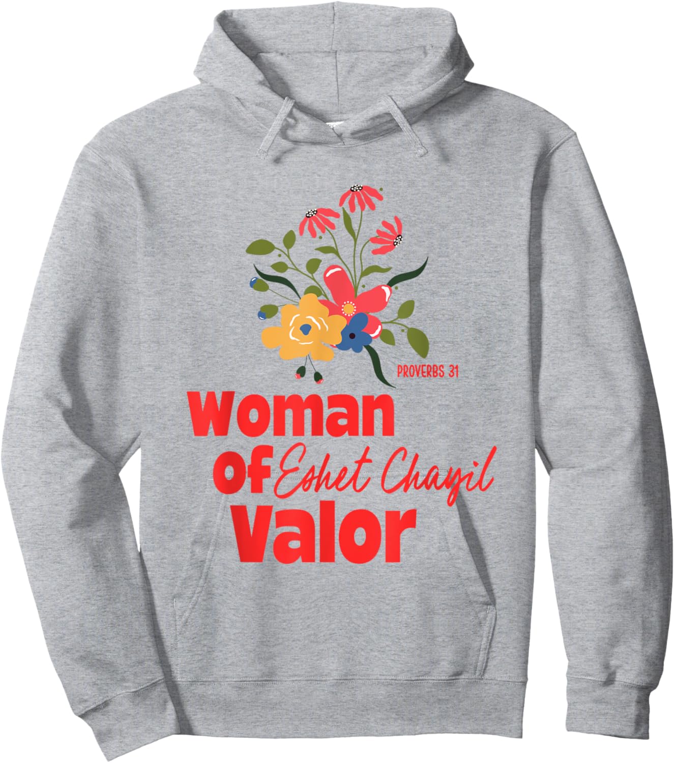Valor and Virtue: Eshet Chayil Hoodie - Hoodie | Ash