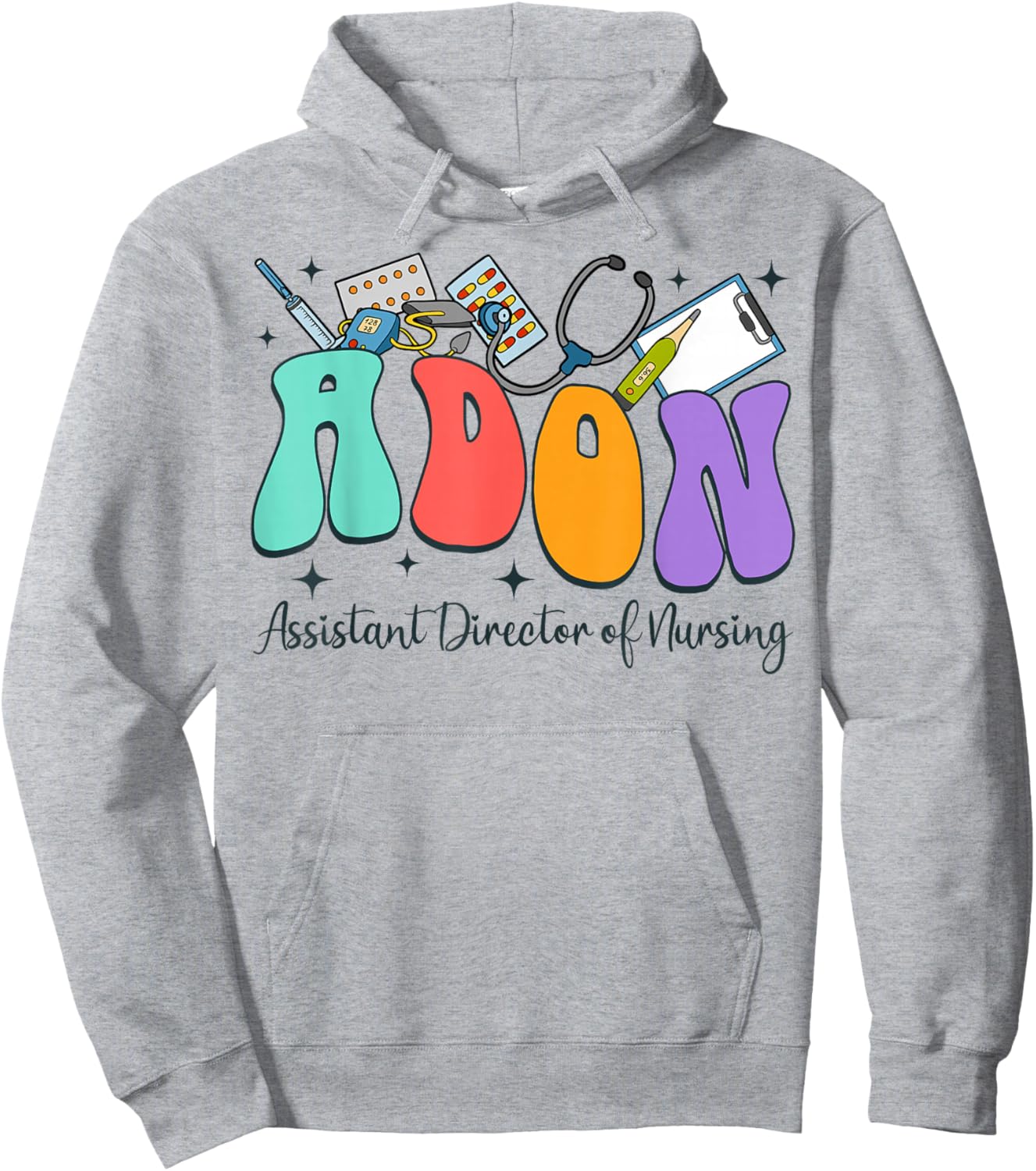 Assistant Director Of Nursing Nurse Life RN Nursing Adon Hoodie - Hoodie | Ash