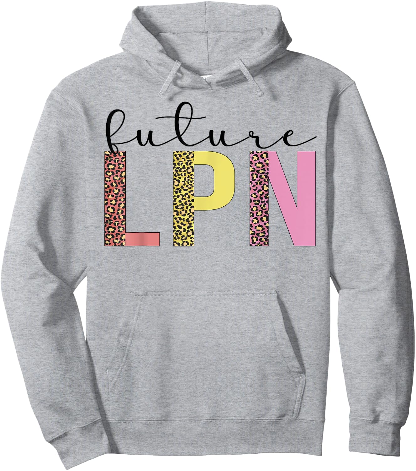 Future LPN To Be LPN Nurse Licensed Practical Nurse Hoodie - Hoodie | Ash