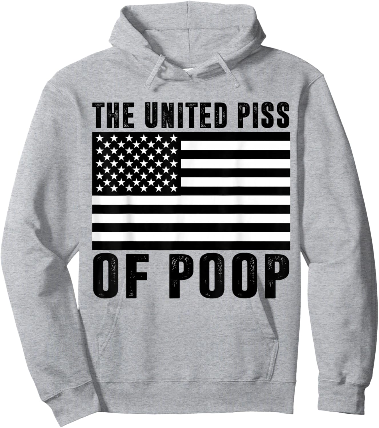 The United Piss Of Poop American Flag 4th Of July Jokes Men Hoodie - Hoodie | Ash