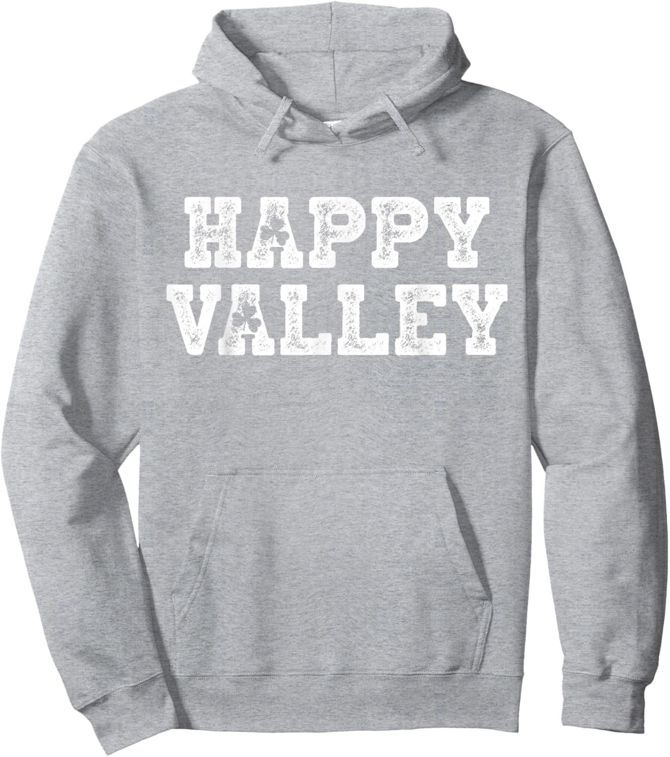 Happy Valley Shirt State Patty's Day Beer Drinking Party Hoodie - Hoodie | Ash
