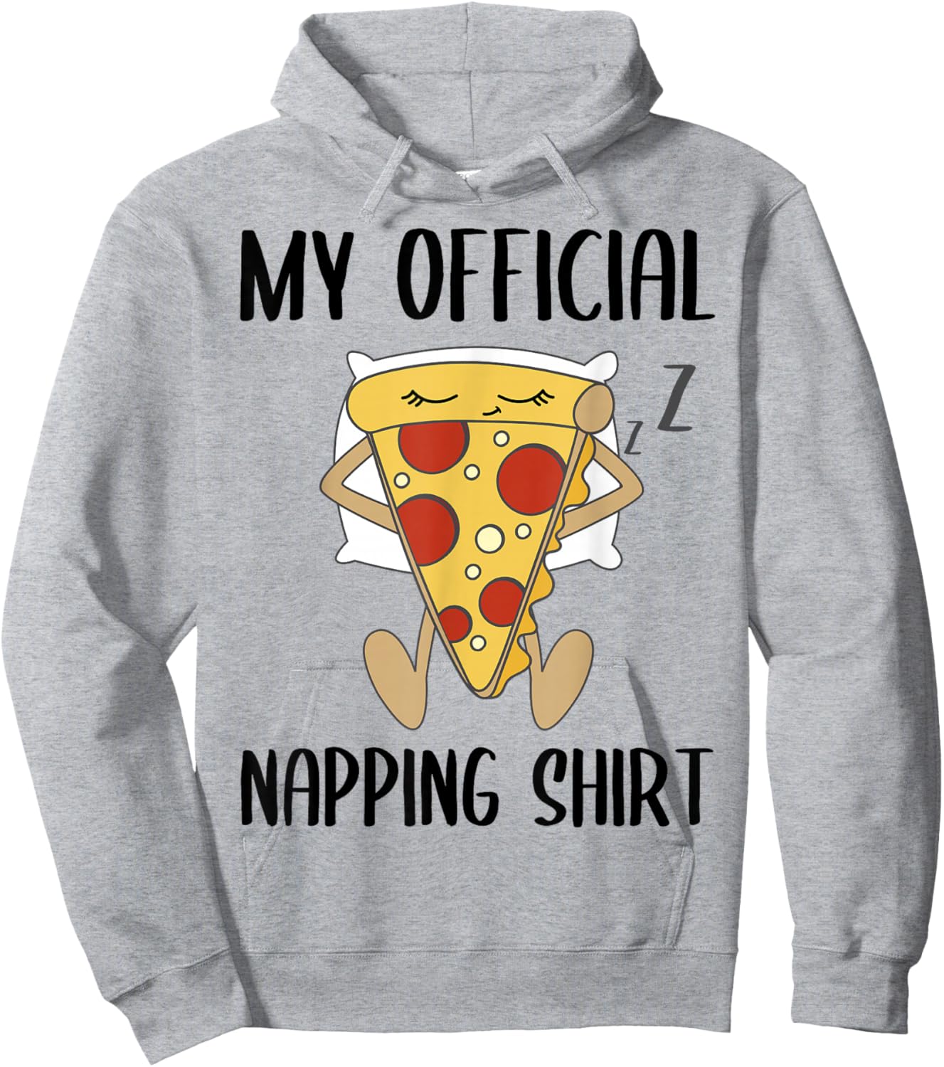 My Official Napping Shirt Sleeping Pizza Pajamas Jammies Hoodie - Hoodie | Ash