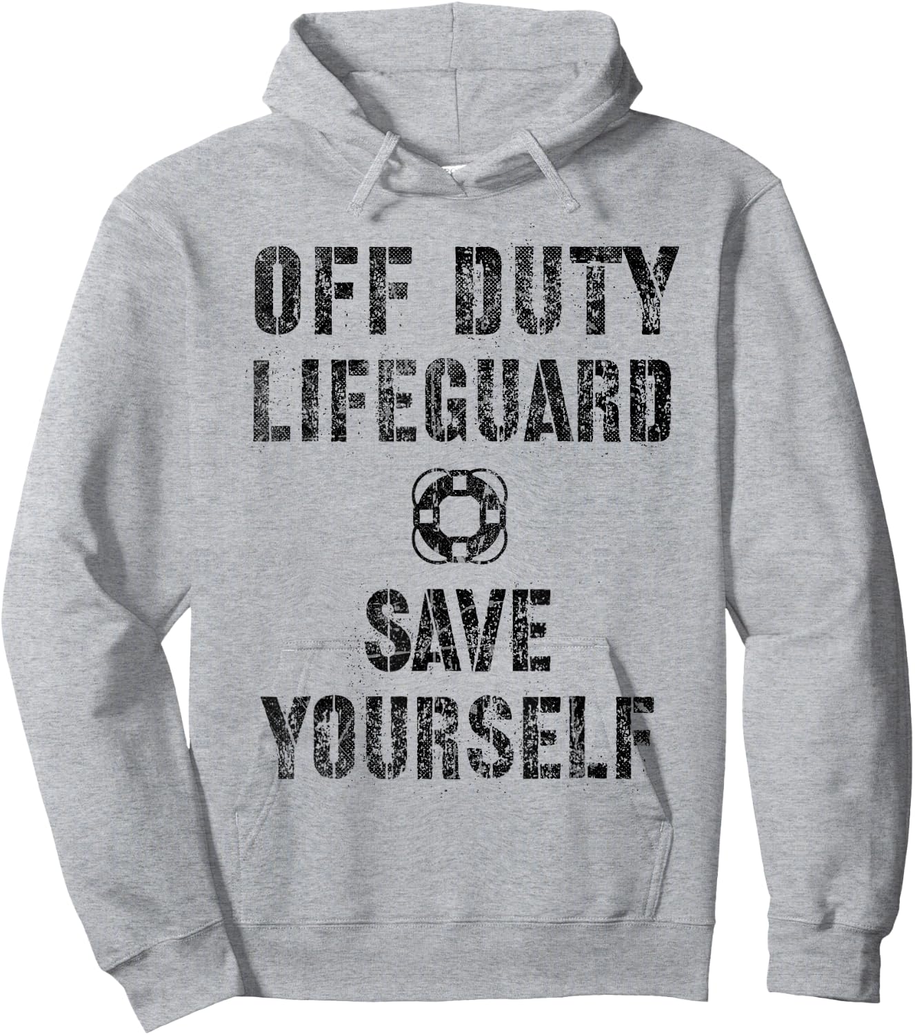 Funny SAVE YOURSELF OFF DUTY Lifeguard Swimming Pool Guard Hoodie - Hoodie | Ash