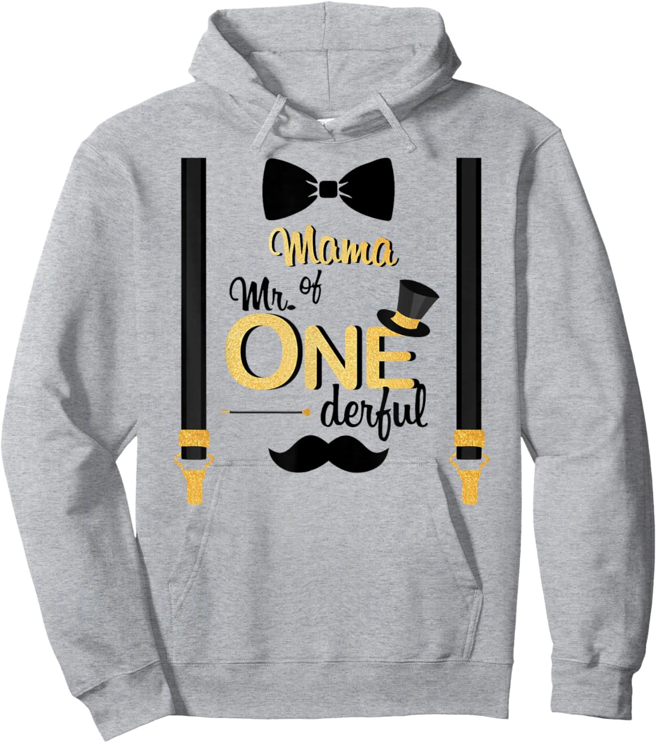 Mama Of Mr One-derful Party Gold-Black Mustache 1st Birthday Hoodie - Hoodie | Ash