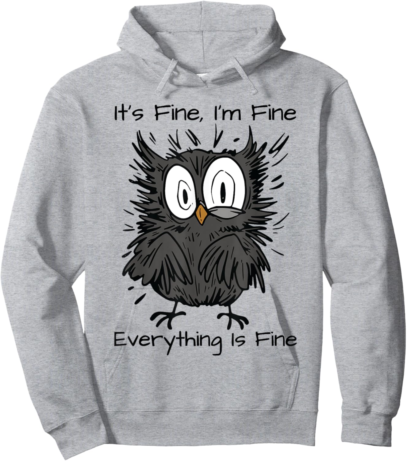 It's Fine I'm Fine Funny Owl Bird Lovers -Adults & Kids Humor Sarcastic Owl Hoodie - Hoodie | Ash