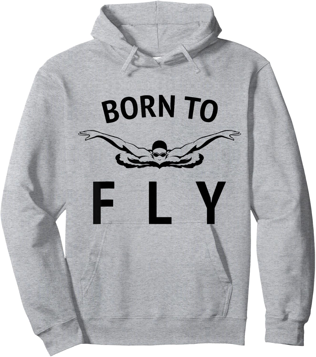 Swimmer Swim Team / Born to Fly / Butterfly Stroke Swimming Hoodie - Hoodie | Ash