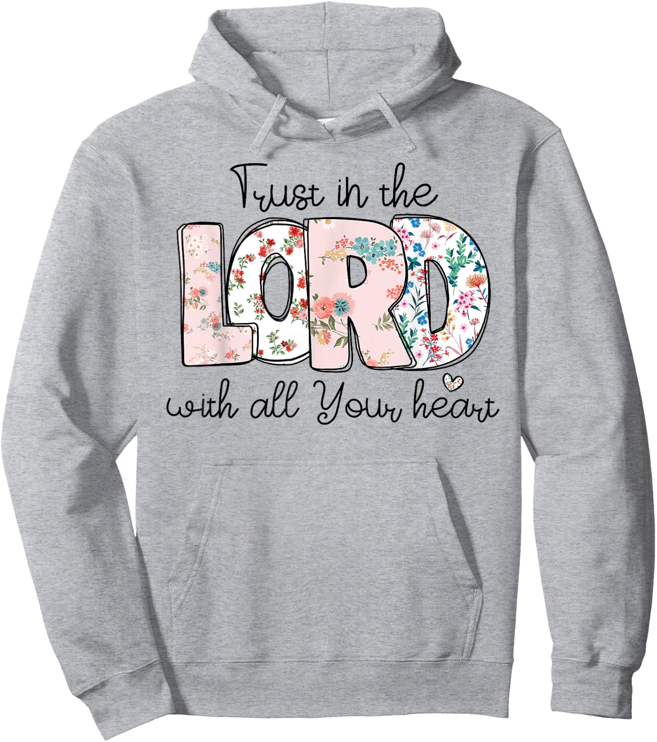 Trust In Lord Christian With All Your Heart Floral Cross Hoodie - Hoodie | Ash