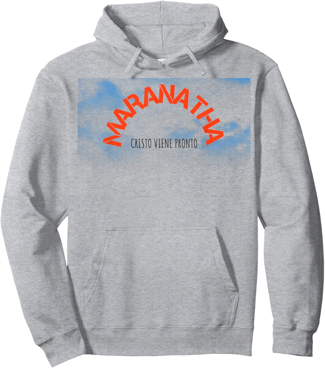 Maranatha, Christ is Comming Soon Spanish Hoodie - Hoodie | Ash