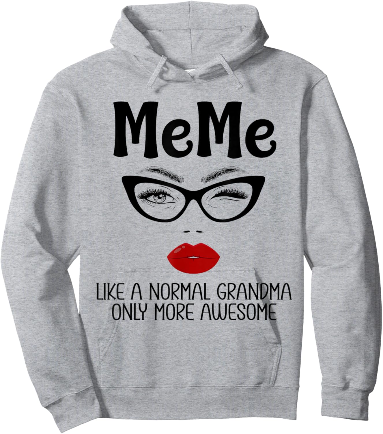 Meme Like A Normal Grandma Only More Awesome Funny Meme Hoodie - Hoodie | Ash