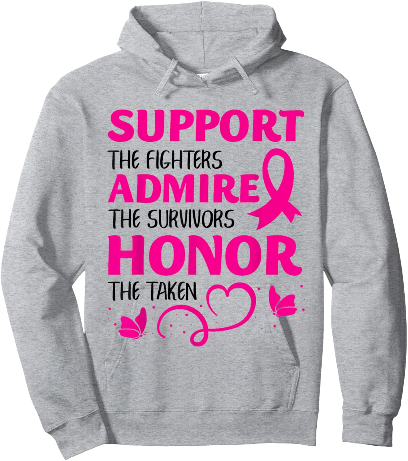 Breast Cancer Support Admire Honor Breast Cancer Awareness Hoodie - Hoodie | Ash