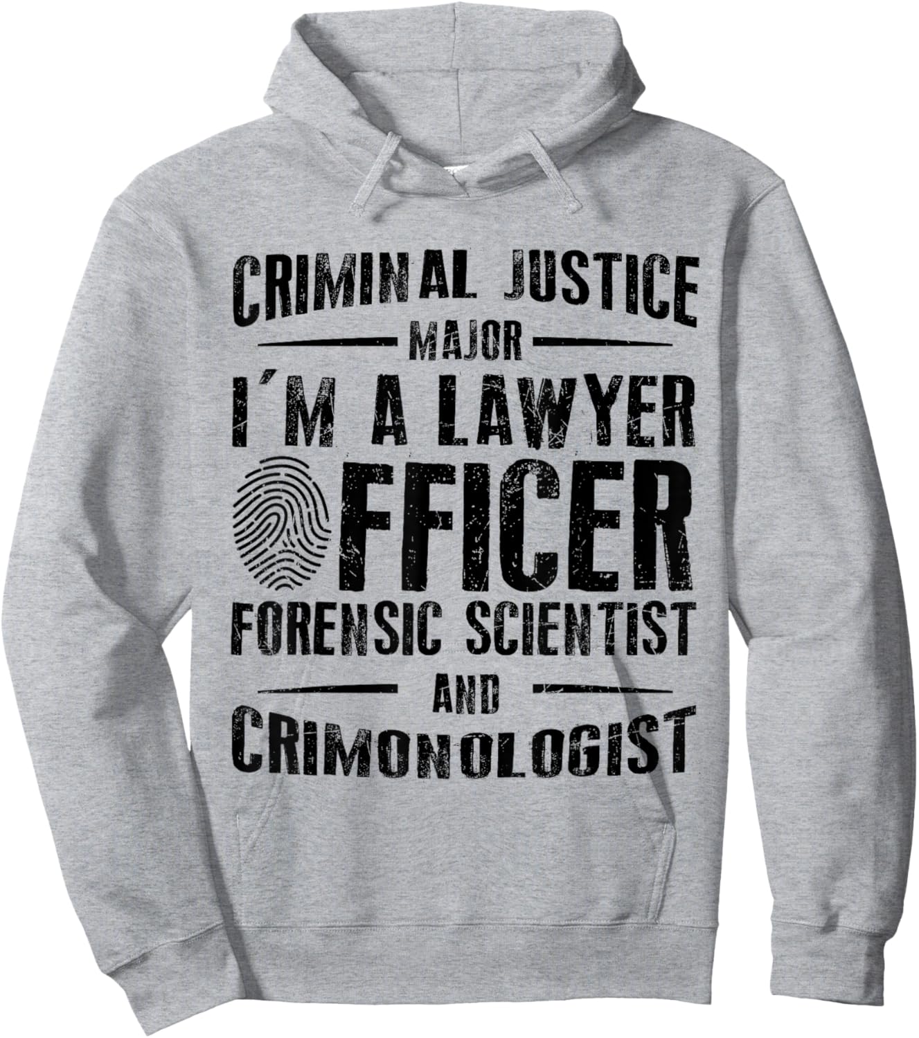 Criminal Justice School Graduate Criminal Justice Student Hoodie - Hoodie | Ash