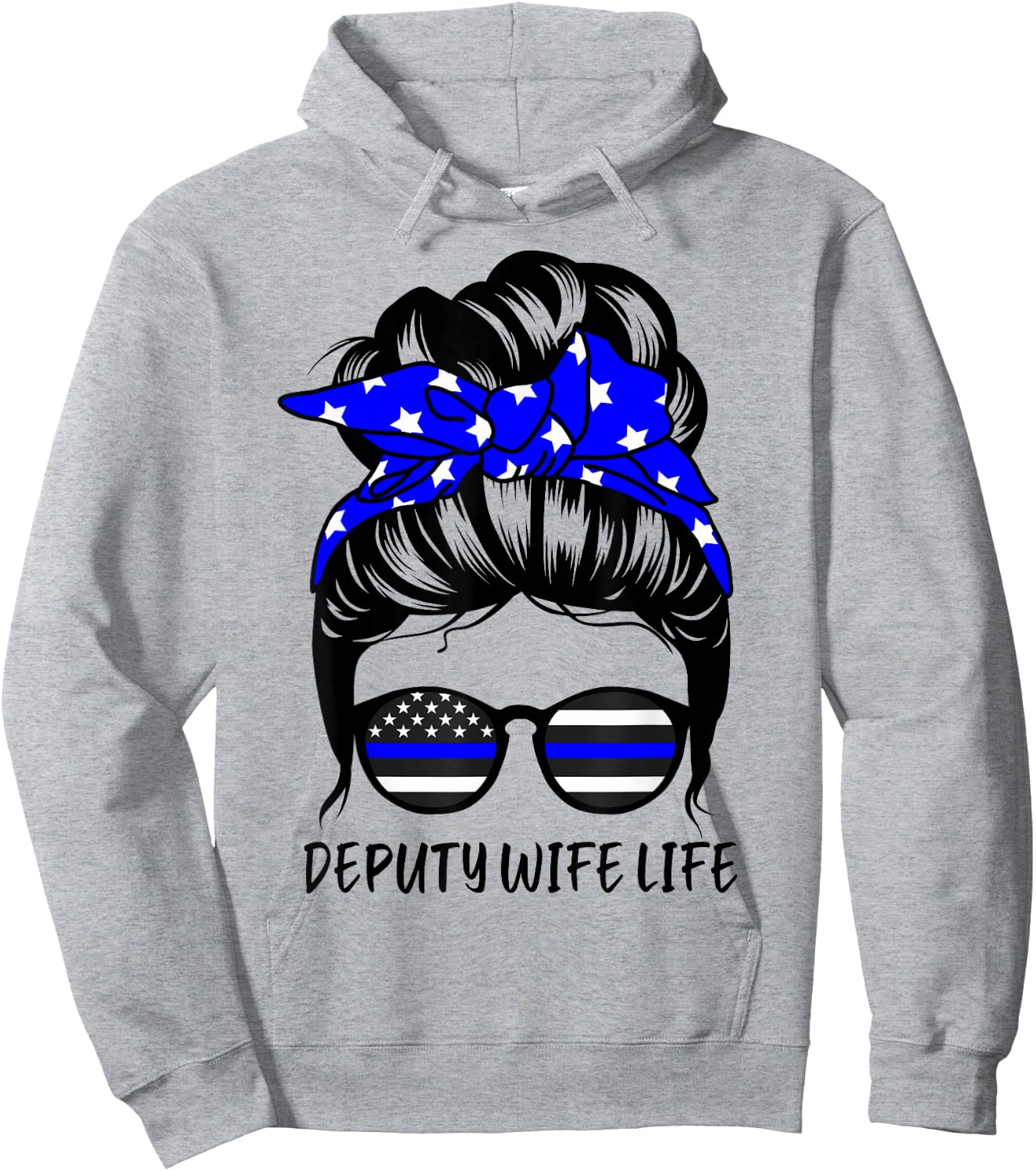 Deputy Wife Life Messy Bun Hair Funny Deputy Wife Hoodie - Hoodie | Ash