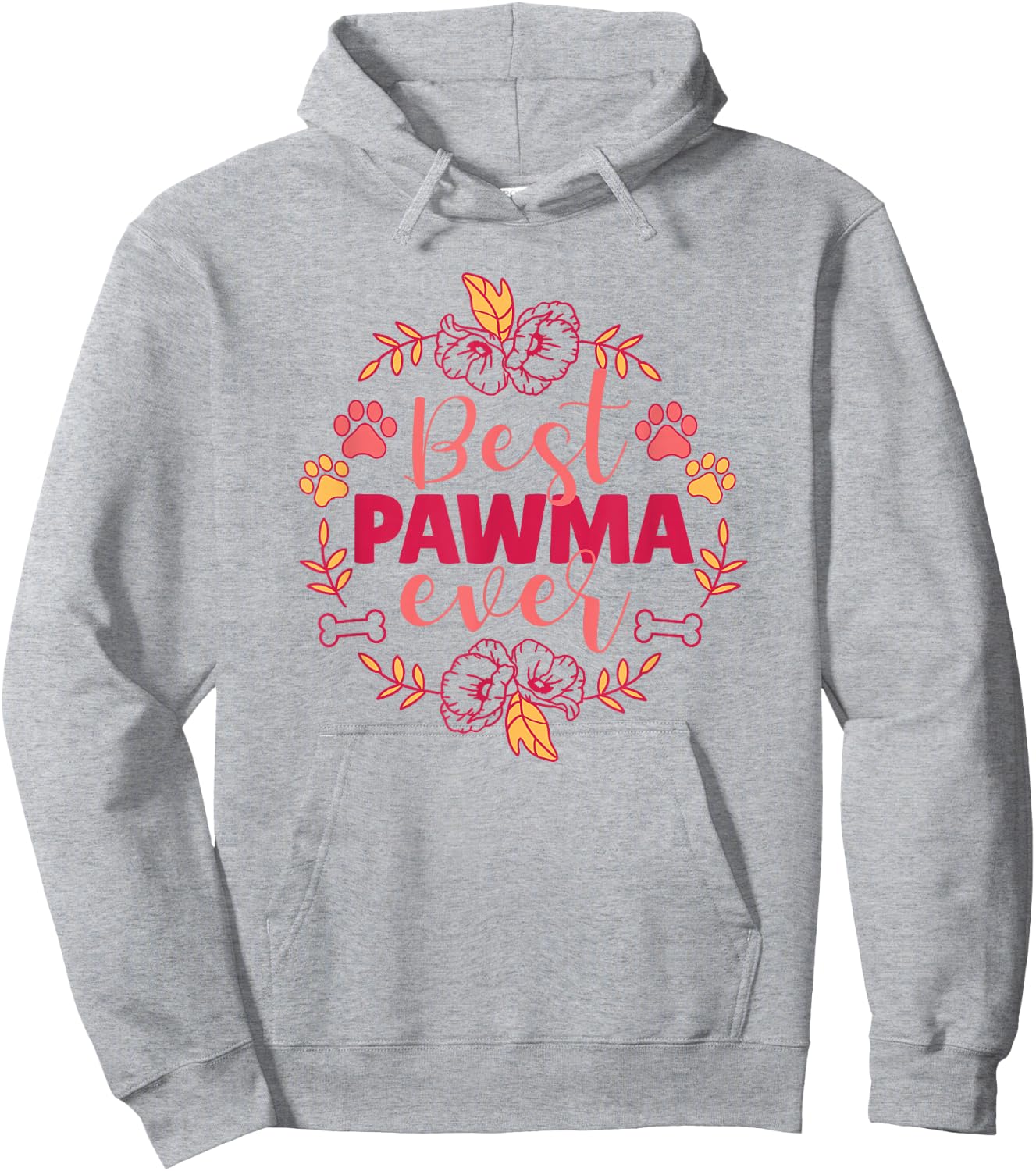 Best Pawma Ever Dog Grandma Nature Paw Bone Cute Flowers Women Hoodie - Hoodie | Ash