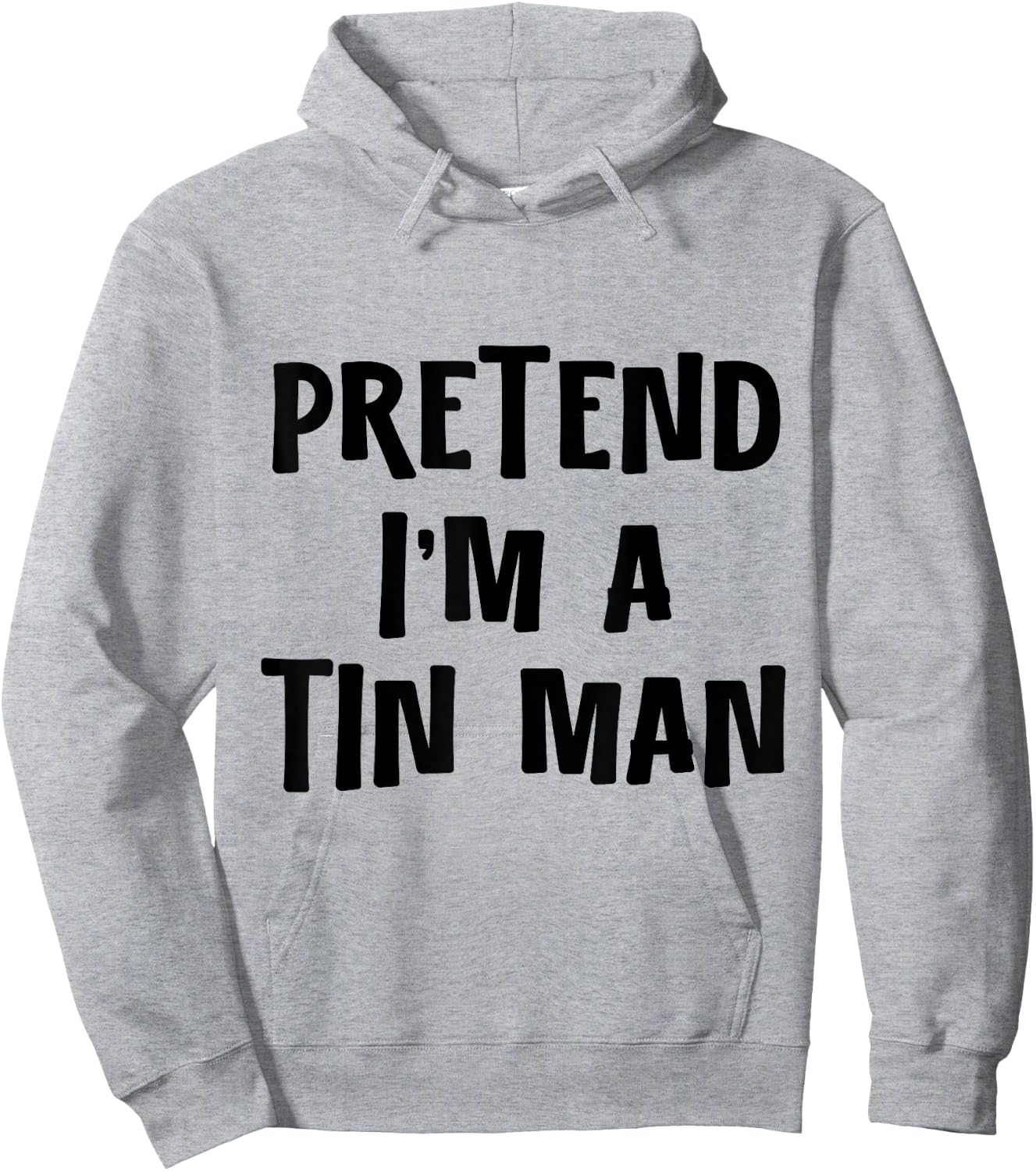 Pretend I'm a Tinman DIY Halloween Costume Retro Tin Man Oz Hoodie - Hoodie | Ash