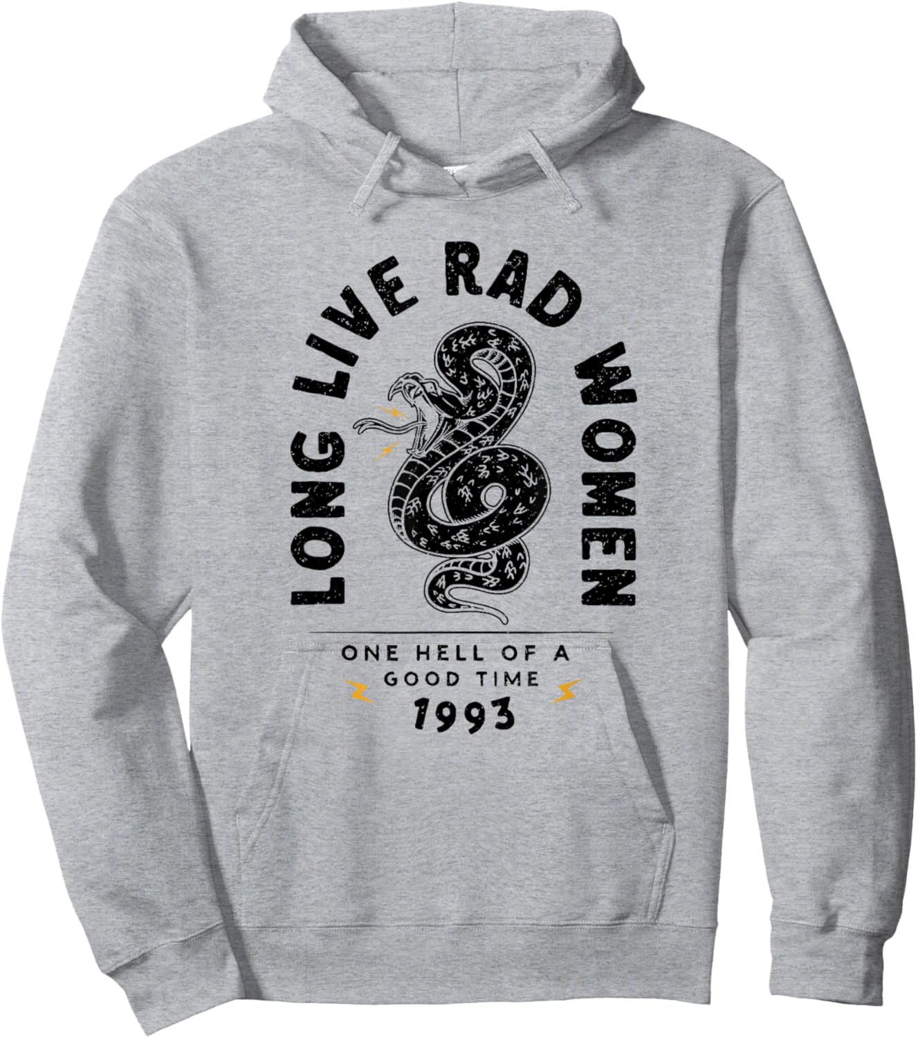 Long Live Rad Women One Hell of A Good Time 1993 Hoodie - Hoodie | Ash