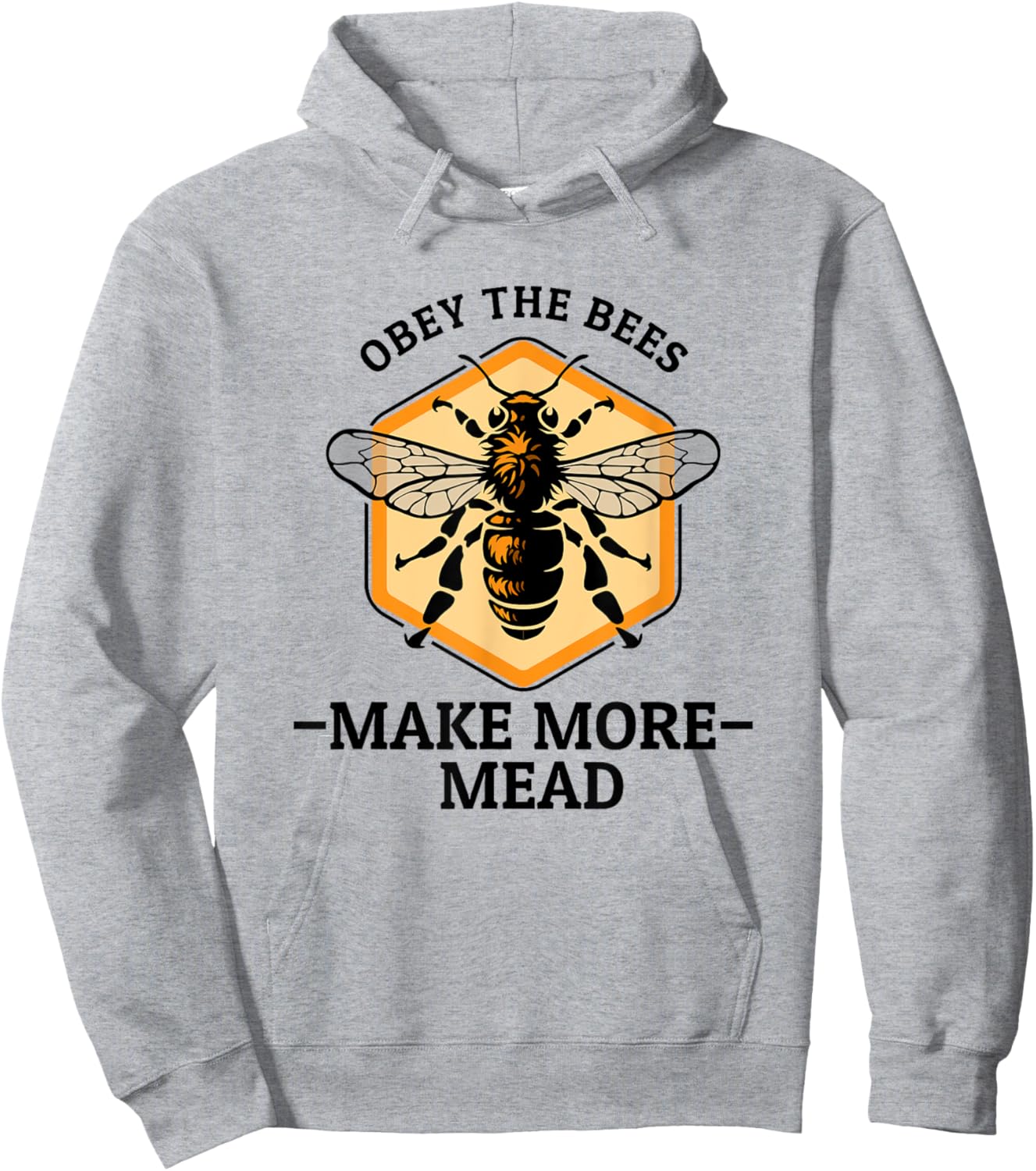 Meadmaking Homebrew Funny Mead Maker Obey The Bees Hoodie - Hoodie | Ash