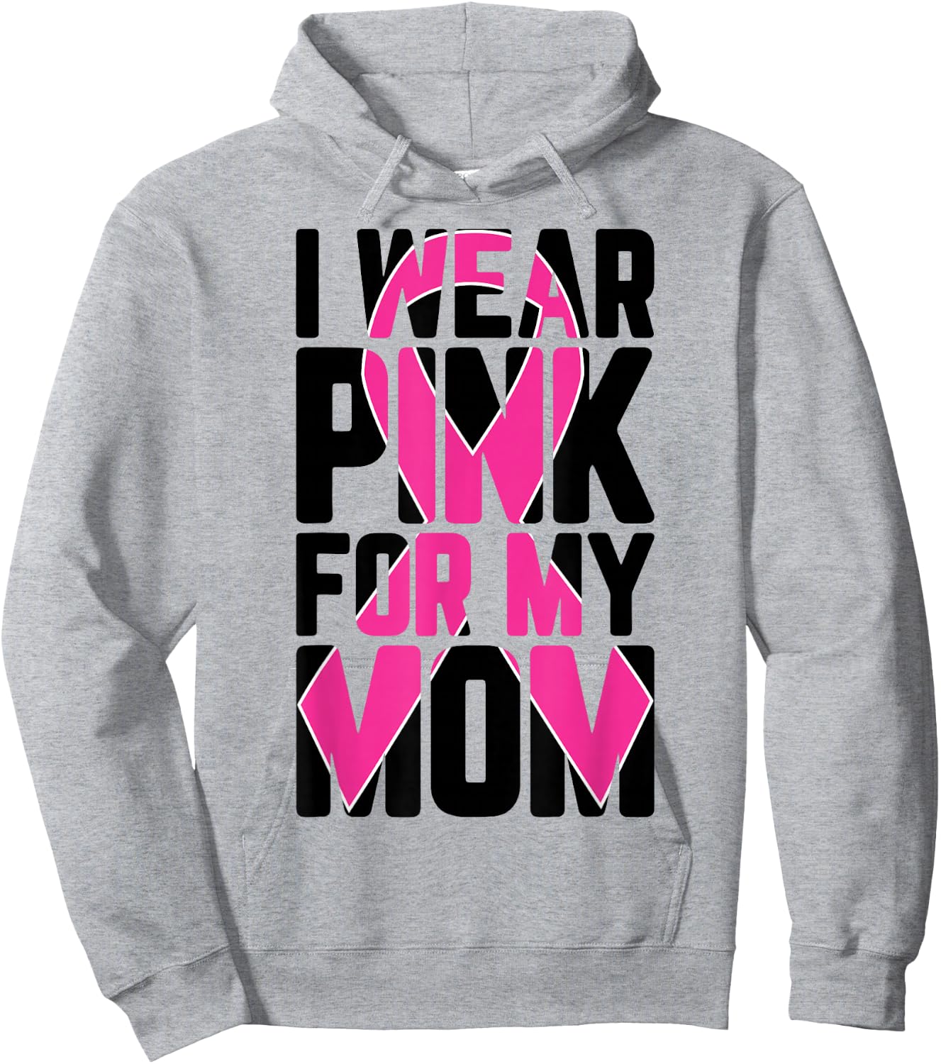 I Wear Pink For My Mom Breast Cancer Awareness Supporter Hoodie - Hoodie | Ash