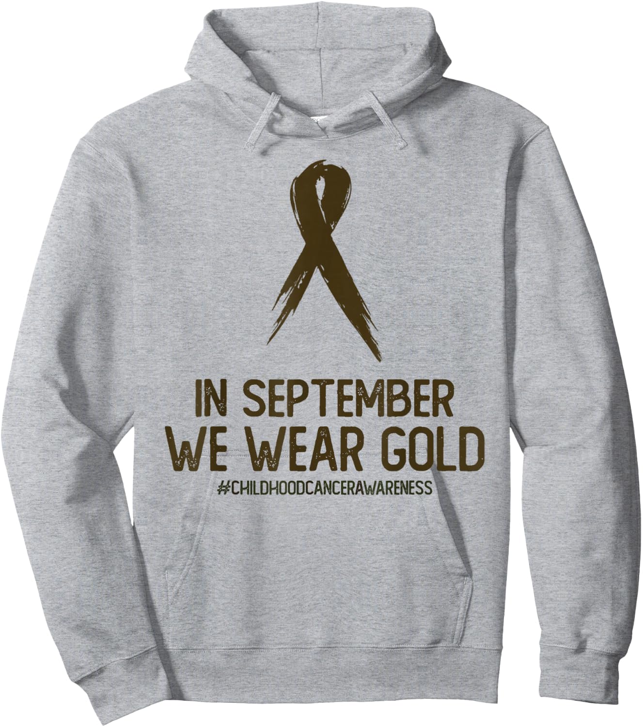 Childhood Cancer Awareness Month In September We Wear Gold Hoodie - Hoodie | Ash