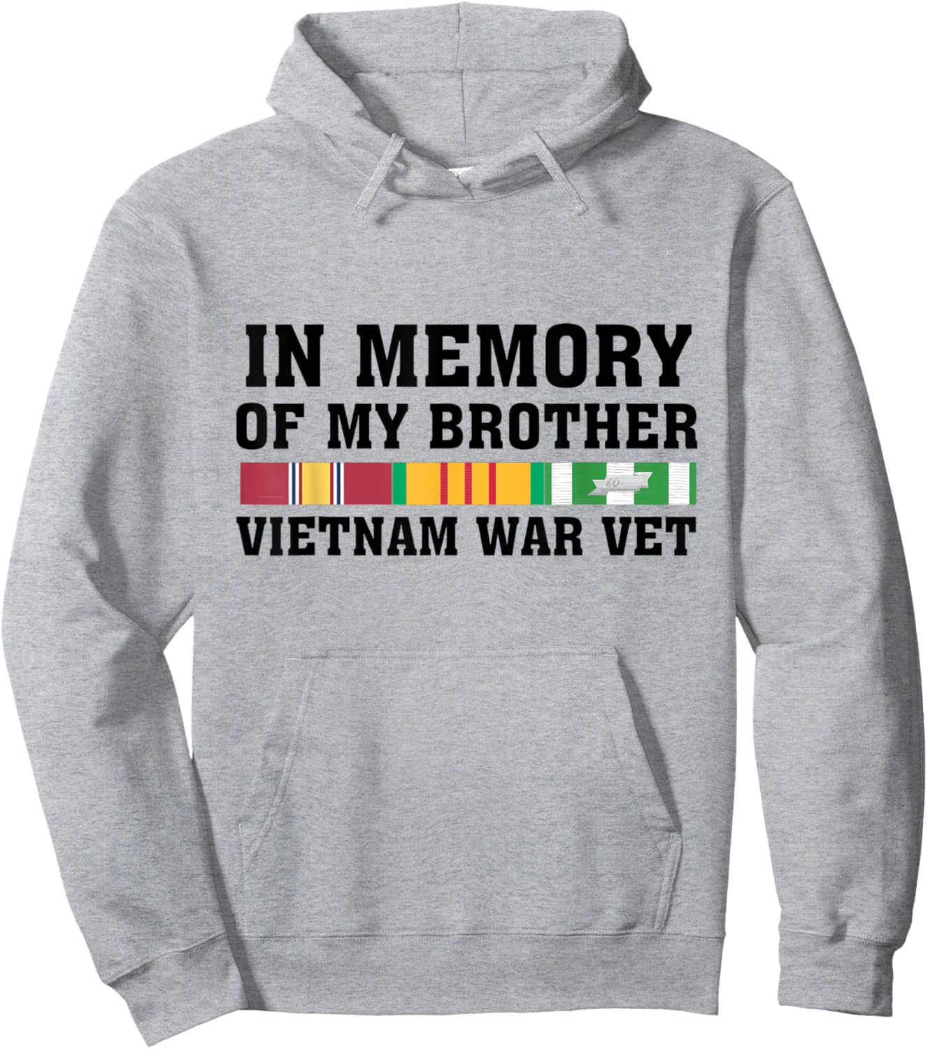In Memory Of My Brother Vietnam War Vet US Veteran Hoodie - Hoodie | Ash