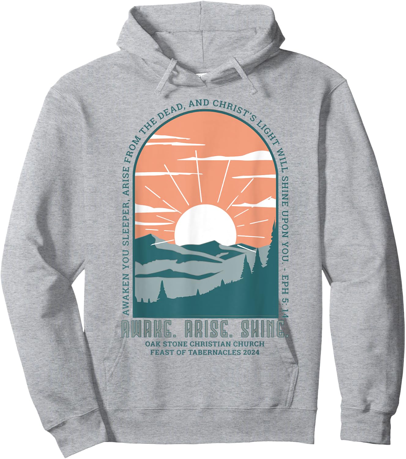 Oak Stone Feast of Tabernacles Awake Arise Shine Window Hoodie - Hoodie | Ash