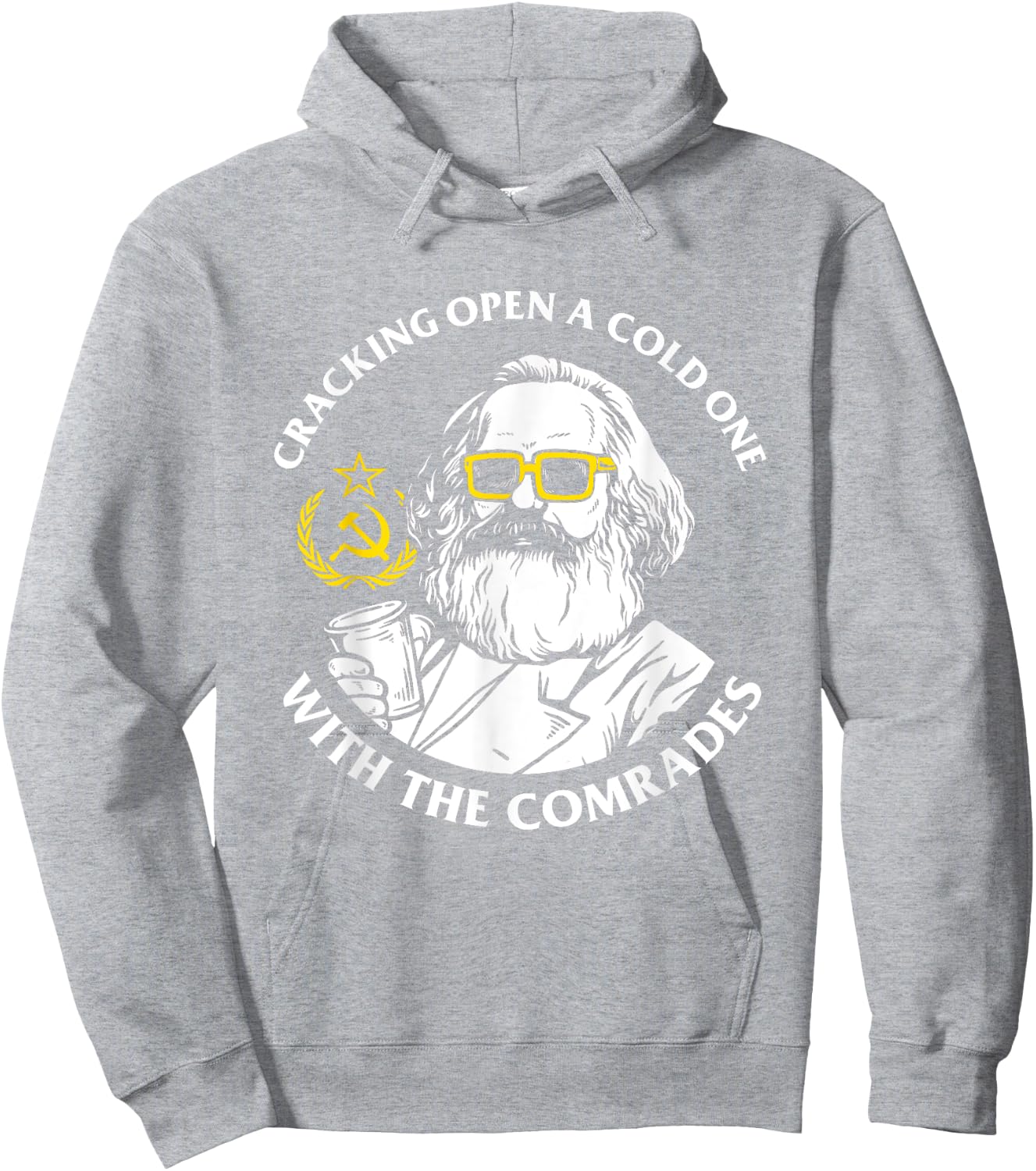 Crack Open A Cold One With The Comrades - Karl Marx Hoodie - Hoodie | Ash