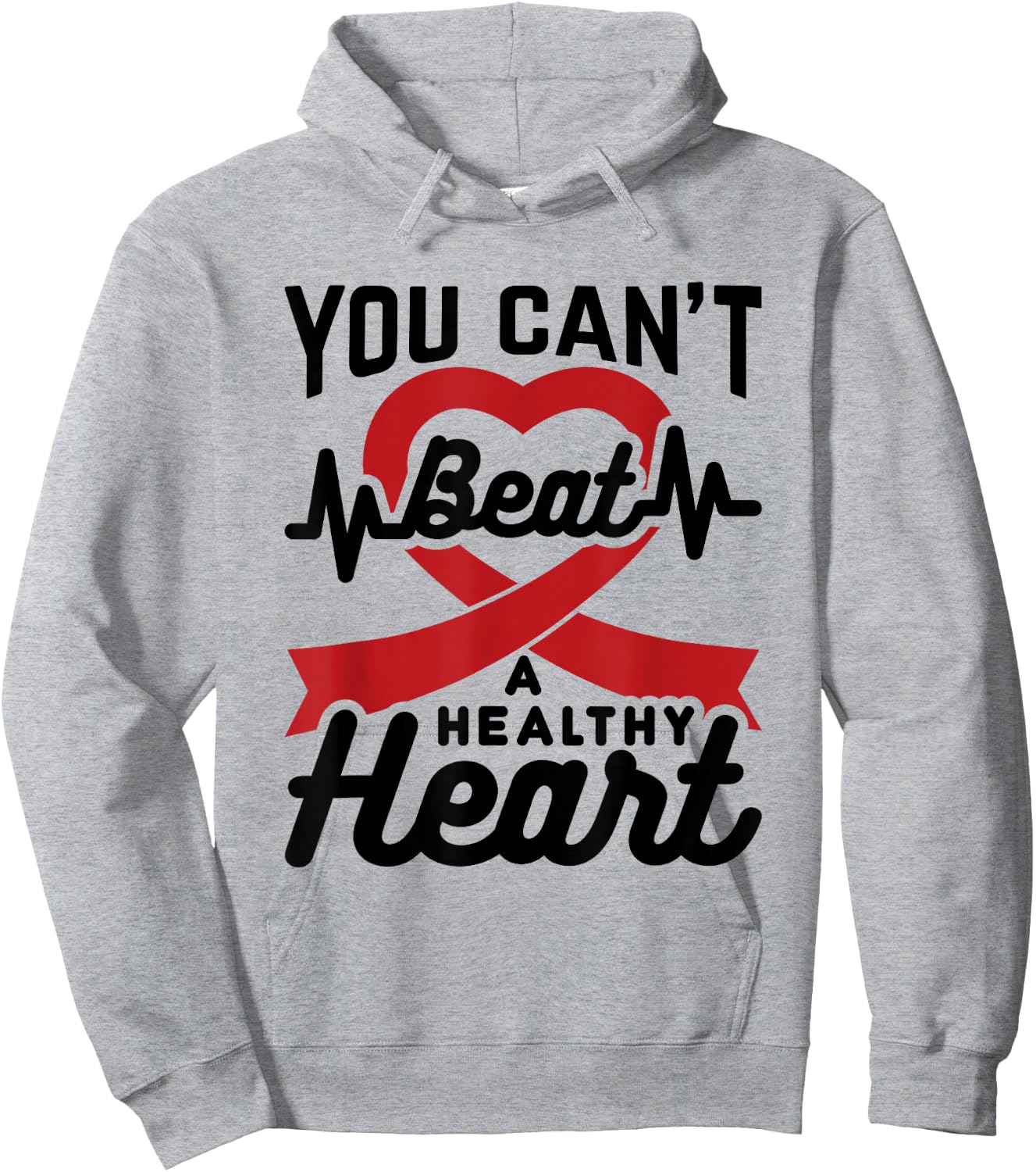 Heart Health Month You Can't Beat A Healthy Heart February Hoodie - Hoodie | Ash