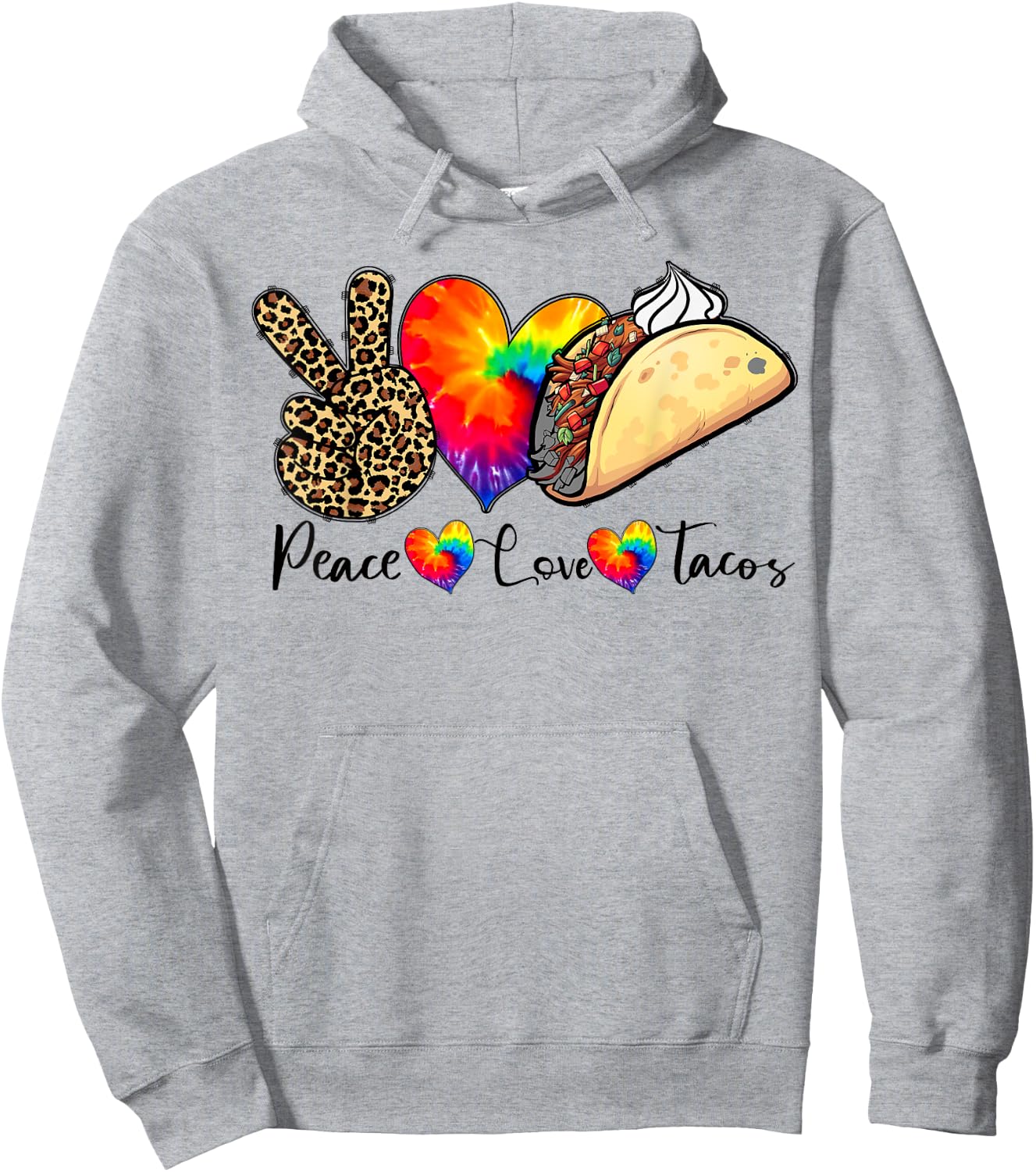 Peace Love Tacos Tie Dye Taco Tuesday Mexican Food Lovers Hoodie - Hoodie | Ash