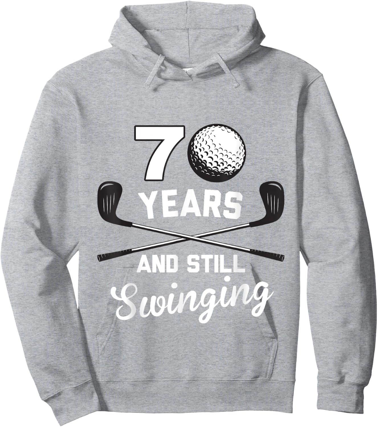 70 Years And Still Swinging 70th Birthday Funny Golf Club Hoodie - Hoodie | Ash