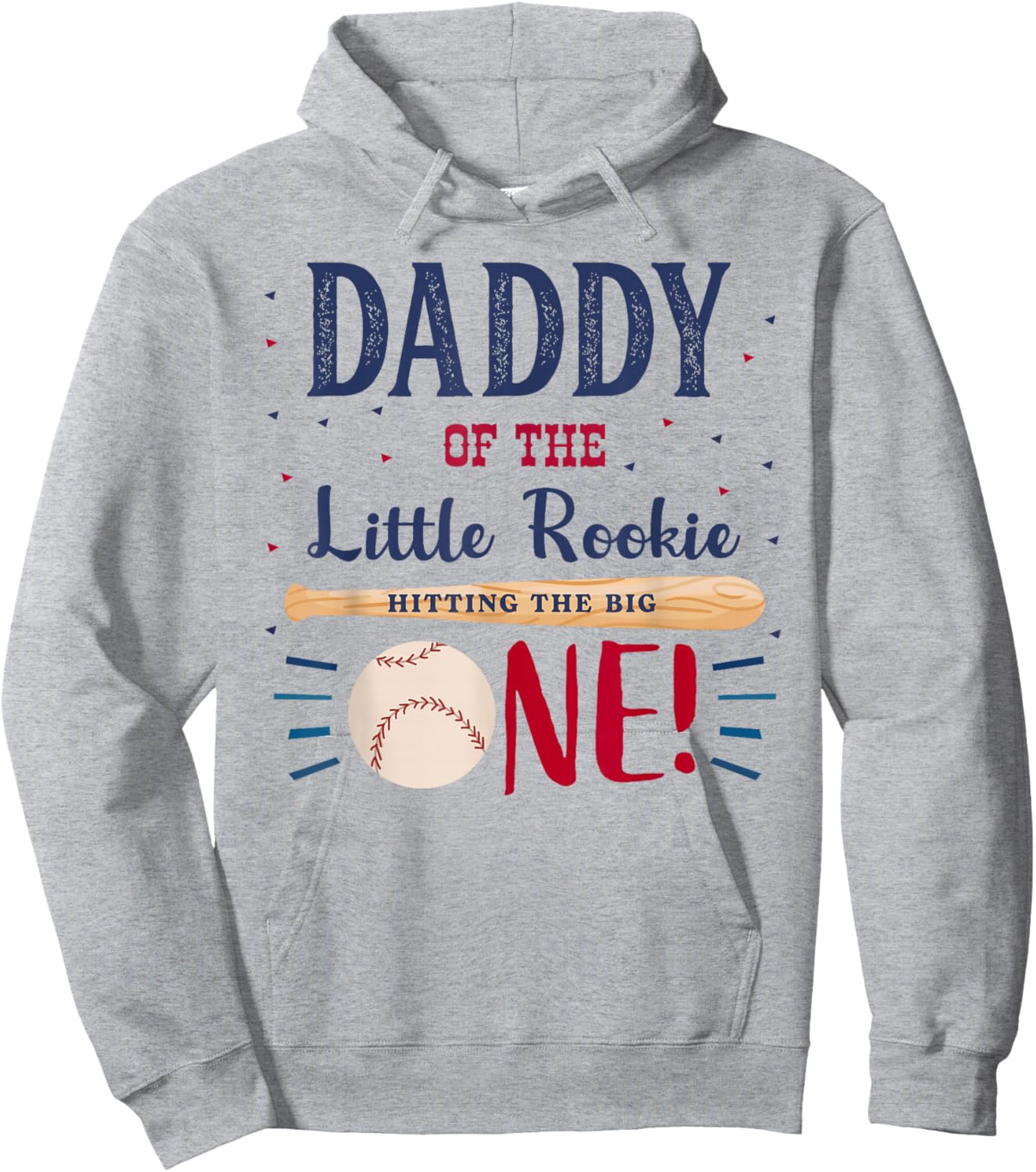 Daddy Dad First Birthday Little Rookie Baseball The Big One Hoodie - Hoodie | Ash