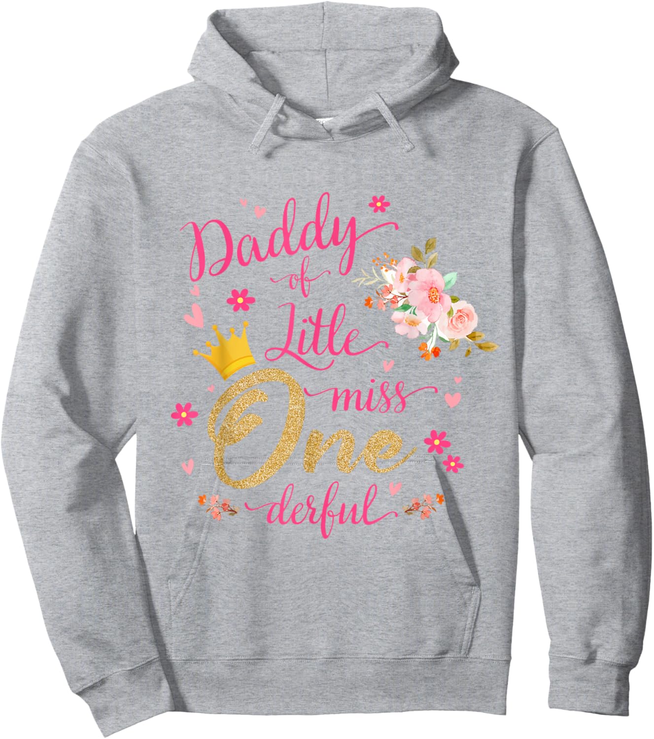 Daddy Of Little Ms One-derful Party Pink-Gold 1st Birthday Hoodie - Hoodie | Ash