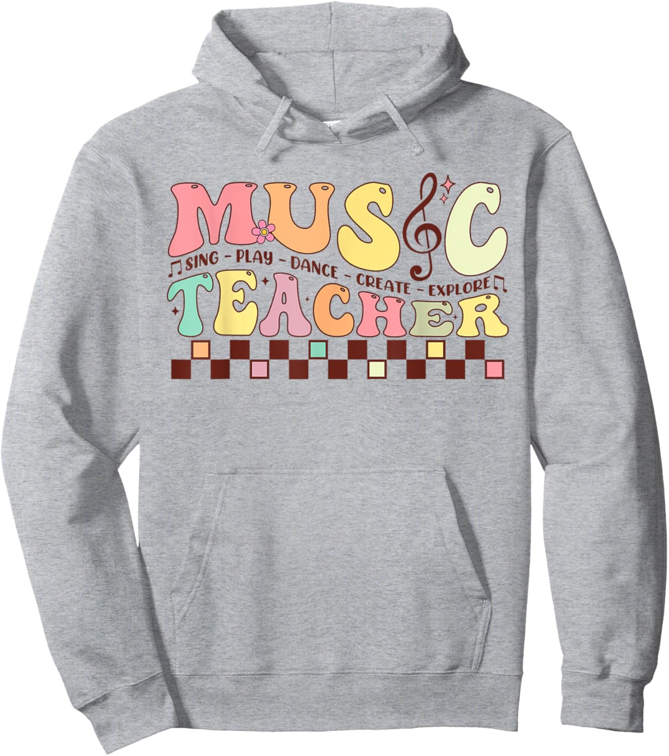 Music Teacher Sing Play Dance Create Explore Back To School Hoodie - Hoodie | Ash