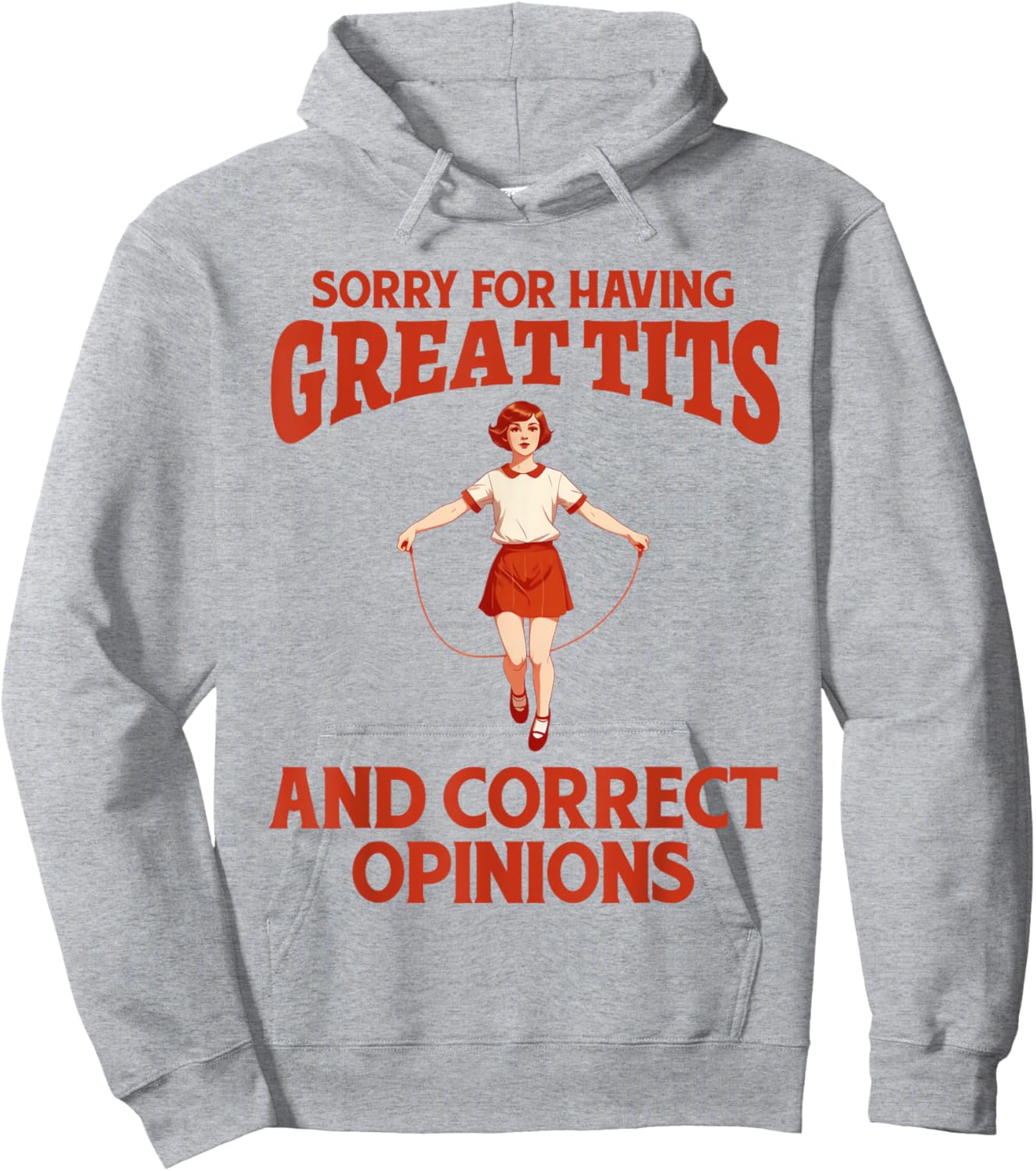 Sorry For Having Great Tits And Correct Opinions Funny Meme Hoodie - Hoodie | Ash