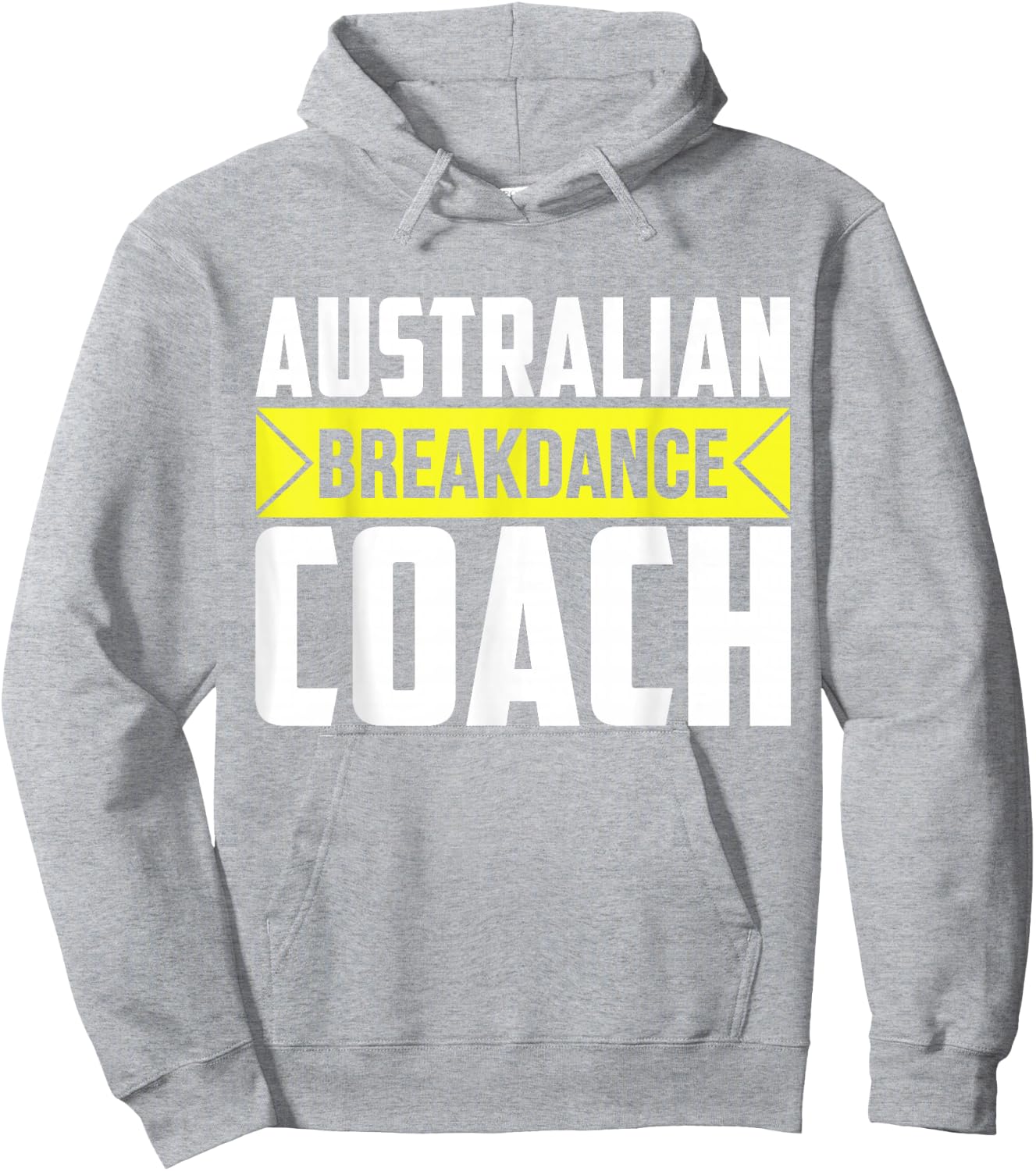 Australian Breakdancing Costume Coach Break Dancer Matching Hoodie - Hoodie | Ash