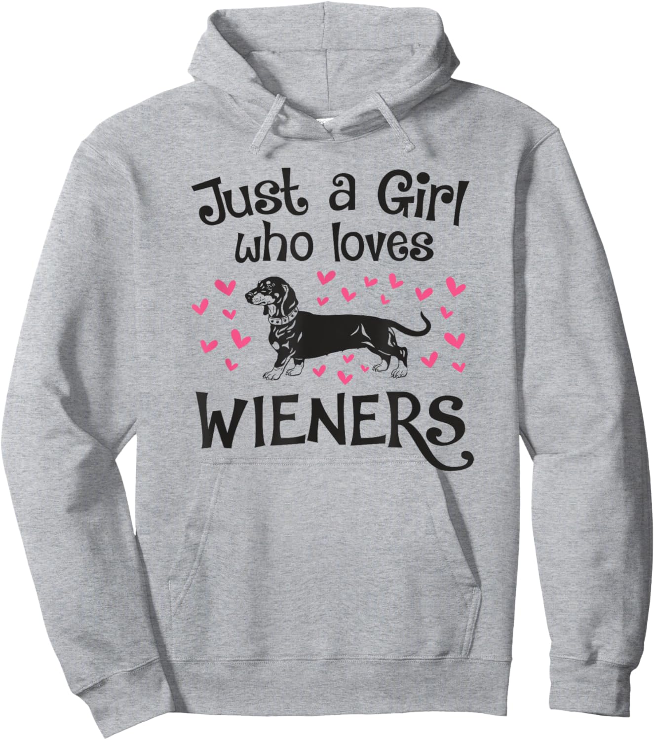 JUST A GIRL WHO LOVES WIENERS Dogs Funny Dachshund Owner Mom Hoodie - Hoodie | Ash