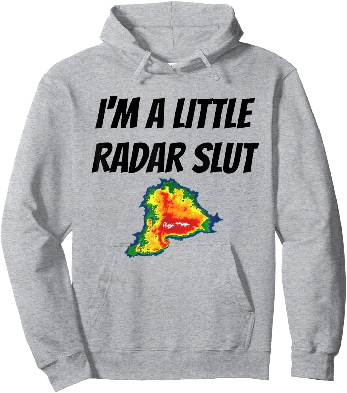 I'm A Little Radar Slu, Funny I'm A Little Radar Slut Hoodie - Hoodie | Ash