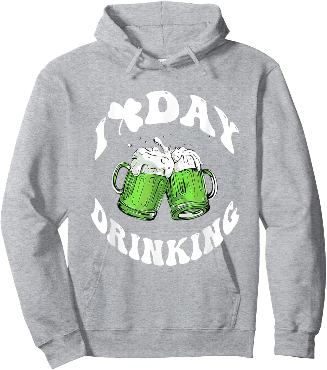 I Love Day Drinking Funny St Patricks Day Love Beers Hoodie - Hoodie | Ash