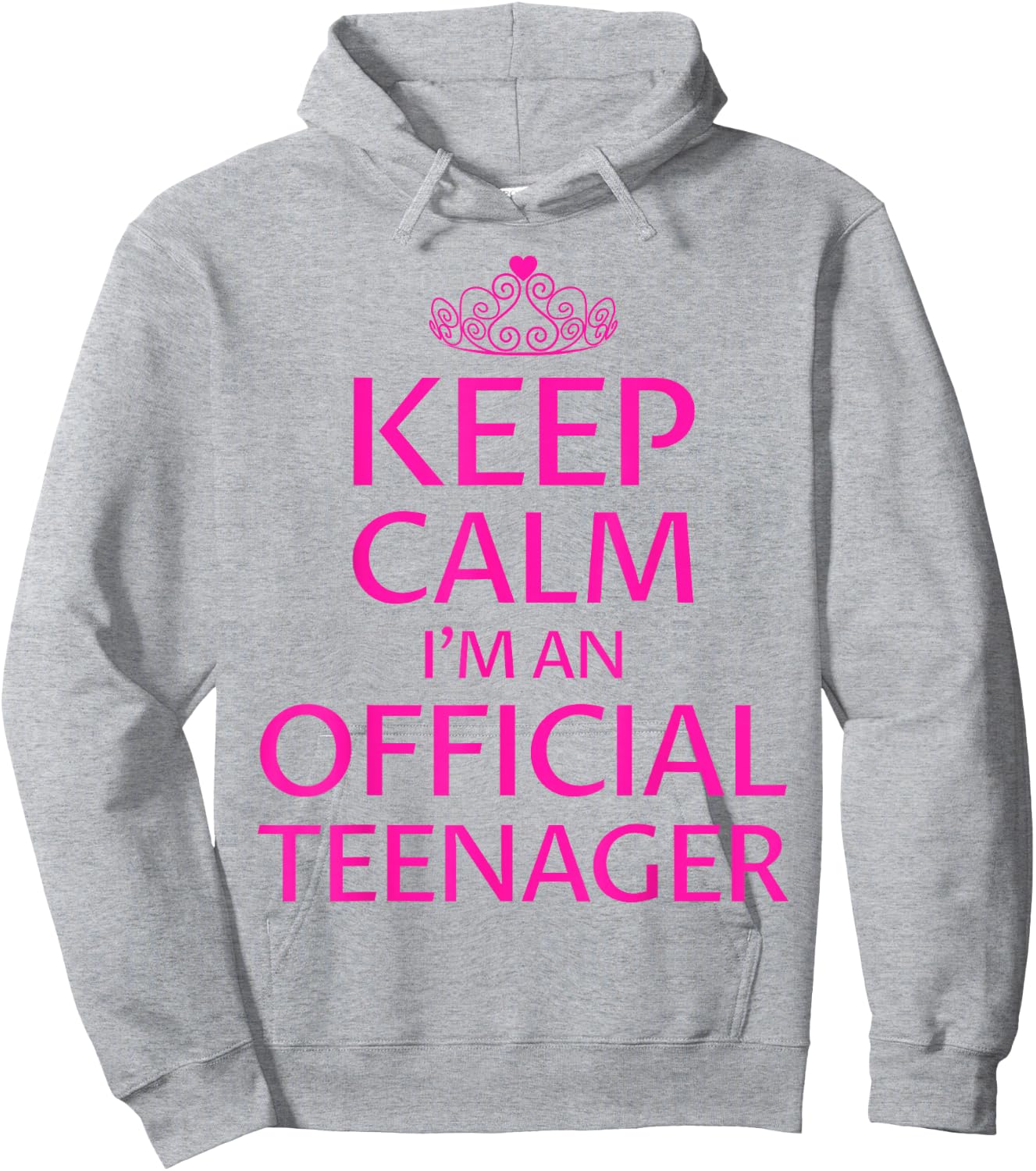 Keep Calm I'm An Official Teenager Shirt Girls 13th Birthday Hoodie - Hoodie | Ash