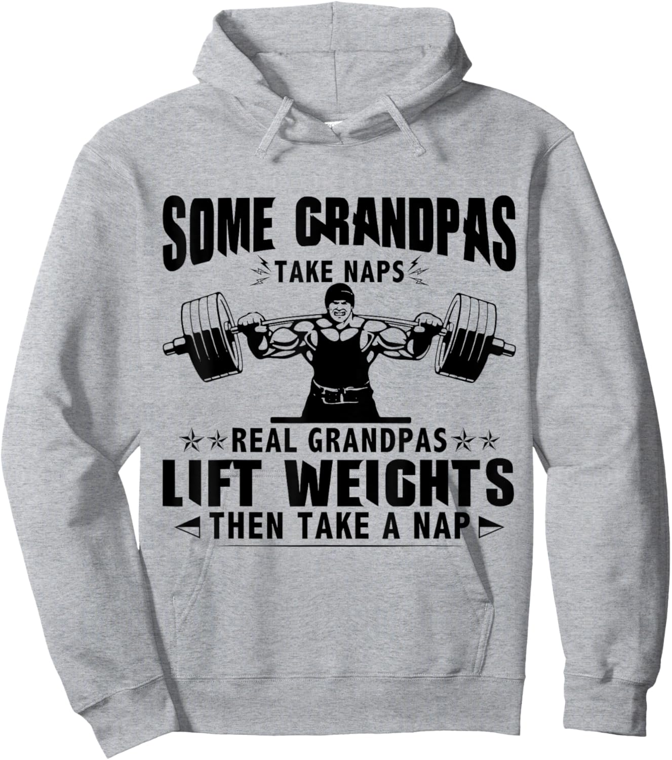 Weightlifting Some Grandpas Take Naps Funny Weight Lifting Hoodie - Hoodie | Ash