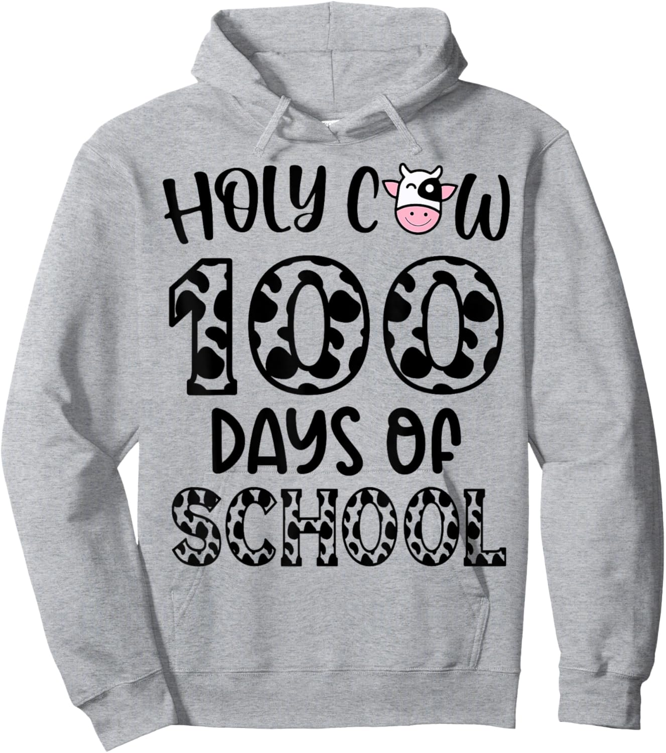 Holy Cow 100 Days Of School teachers Students Kids Hoodie - Hoodie | Ash