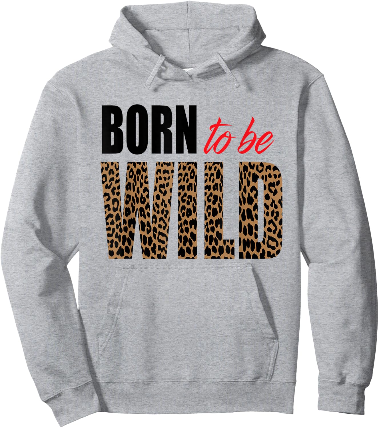 Born to be wild Tiger Animal lover Motivation Hoodie - Hoodie | Ash
