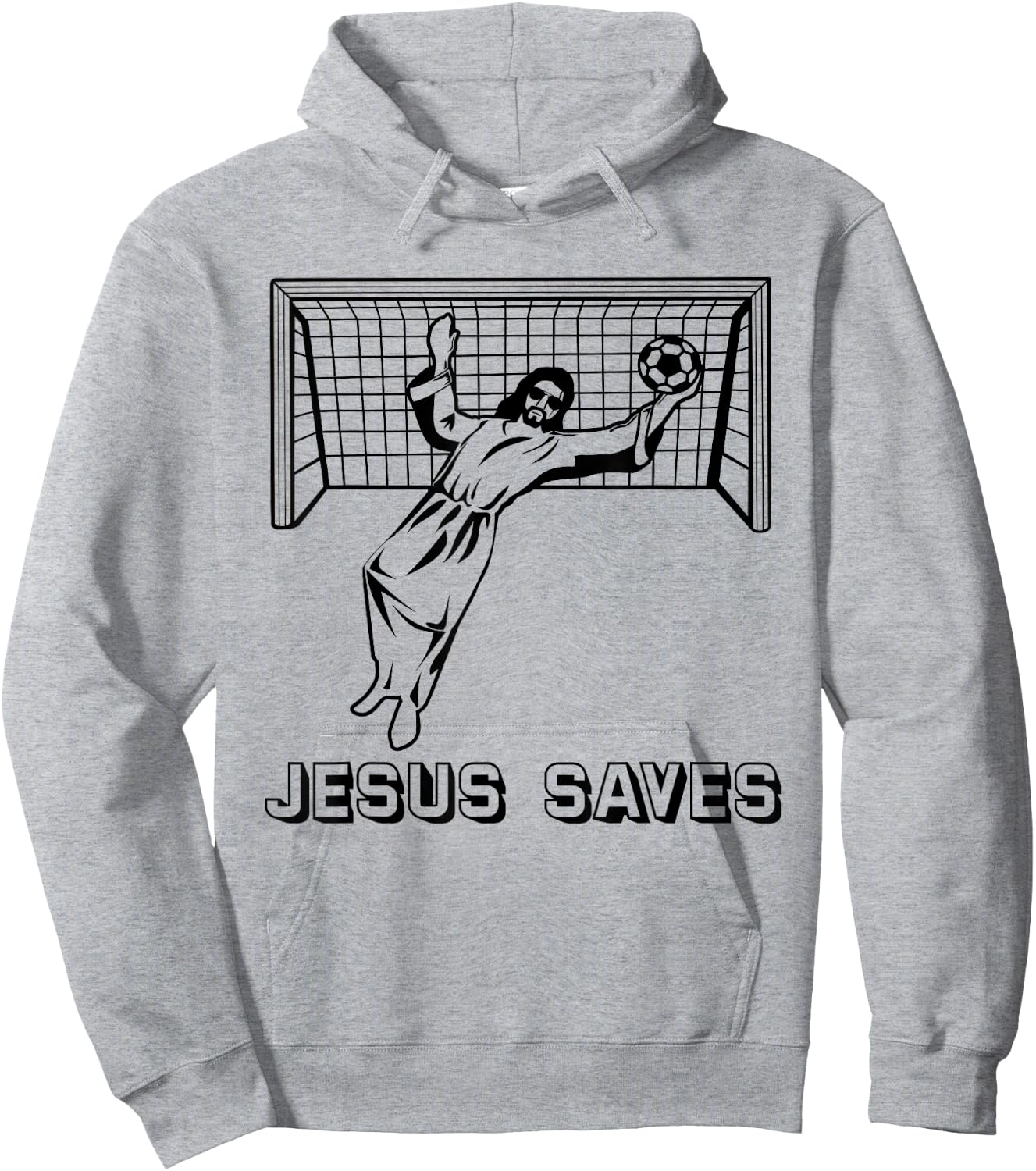Jesus Saves Christian Soccer Goal Keeper Goalie Jesus Humor Hoodie - Hoodie | Ash