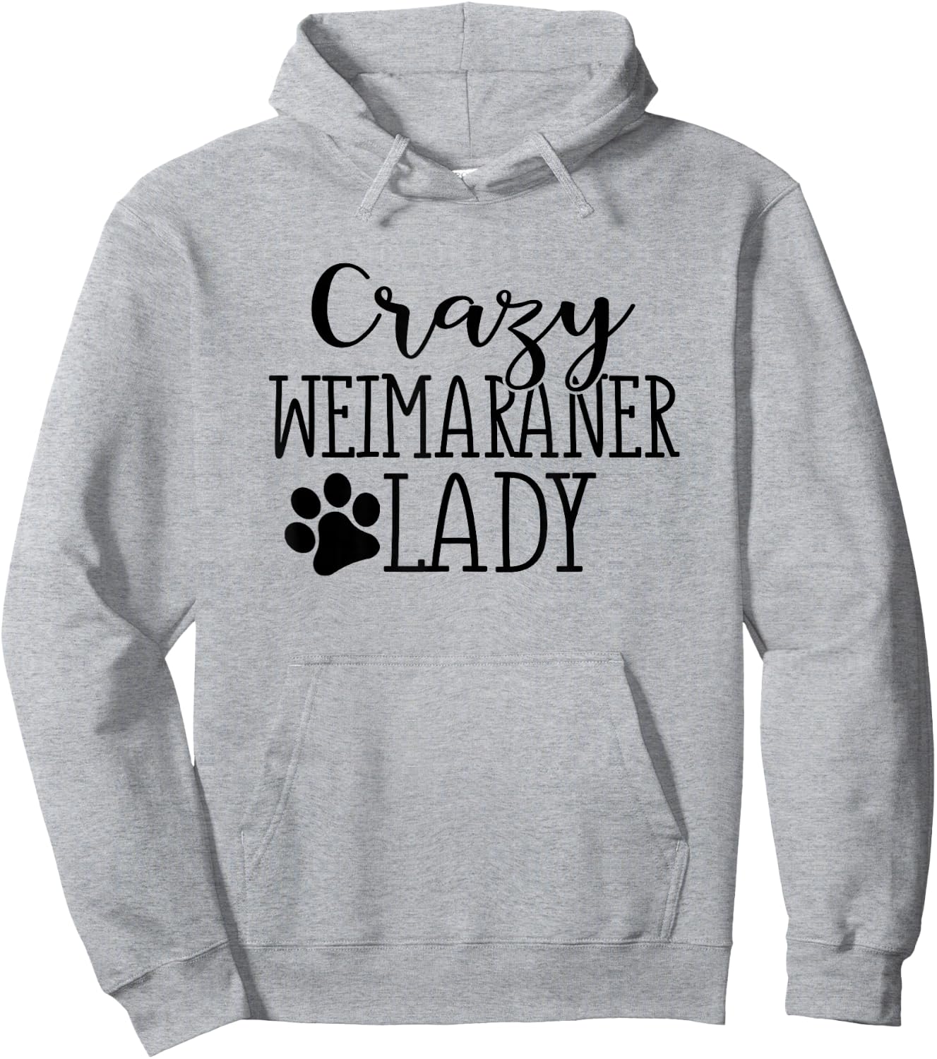Crazy Weimaraner Lady - Funny Weimaraner Lover Shirt Gift Hoodie - Hoodie | Ash